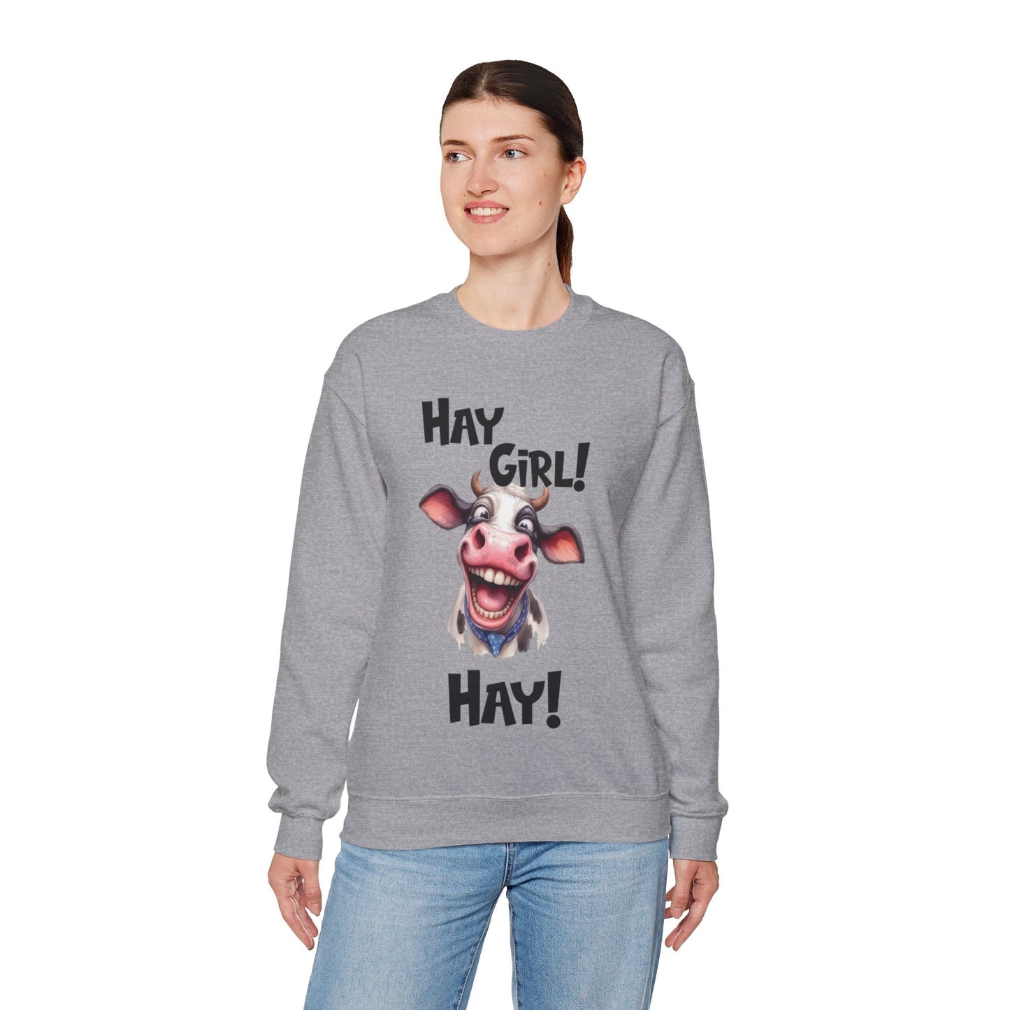 Funny Cow Sweatshirt Hay Girl Hay | Unisex Heavy Blend Crewneck