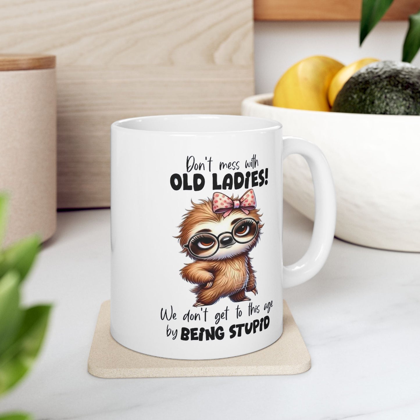 Funny ceramic mug for dog lovers - "Don't Mess with Old Dogs!" - 11oz & 15oz