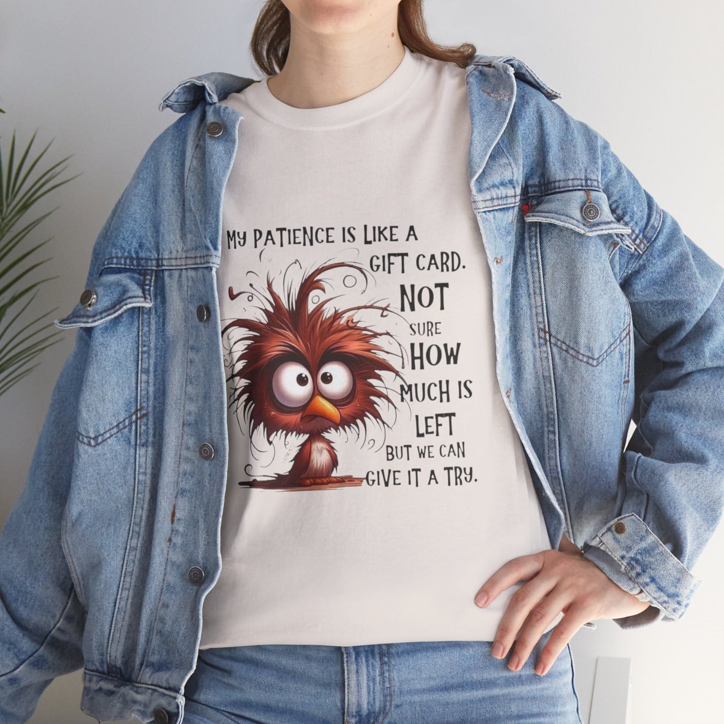 Funny Unisex Heavy Cotton Tee - 'My Patience is Like a Gift Card' Design