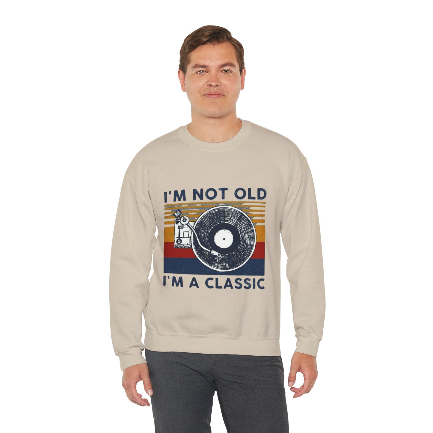Unisex crewneck sweatshirt with "I'm Not Old I'm a Classic" vintage design, featuring a record player.