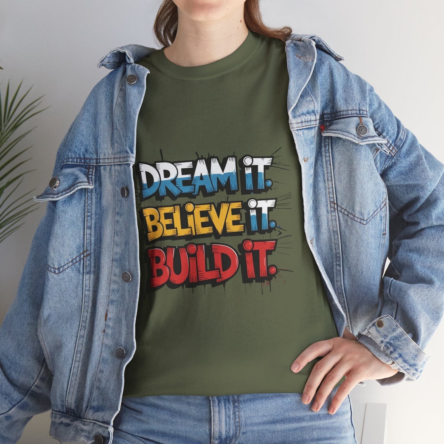 Motivational T-Shirt for Dreamers, Dream it. Believe it. Build it, Gift for Dreamers