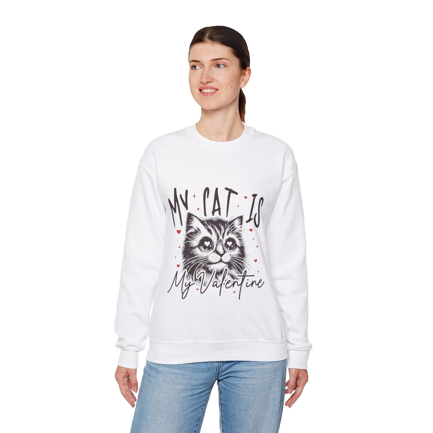 My Cat Is My Valentine Sweatshirt, Gift for Cat Mom