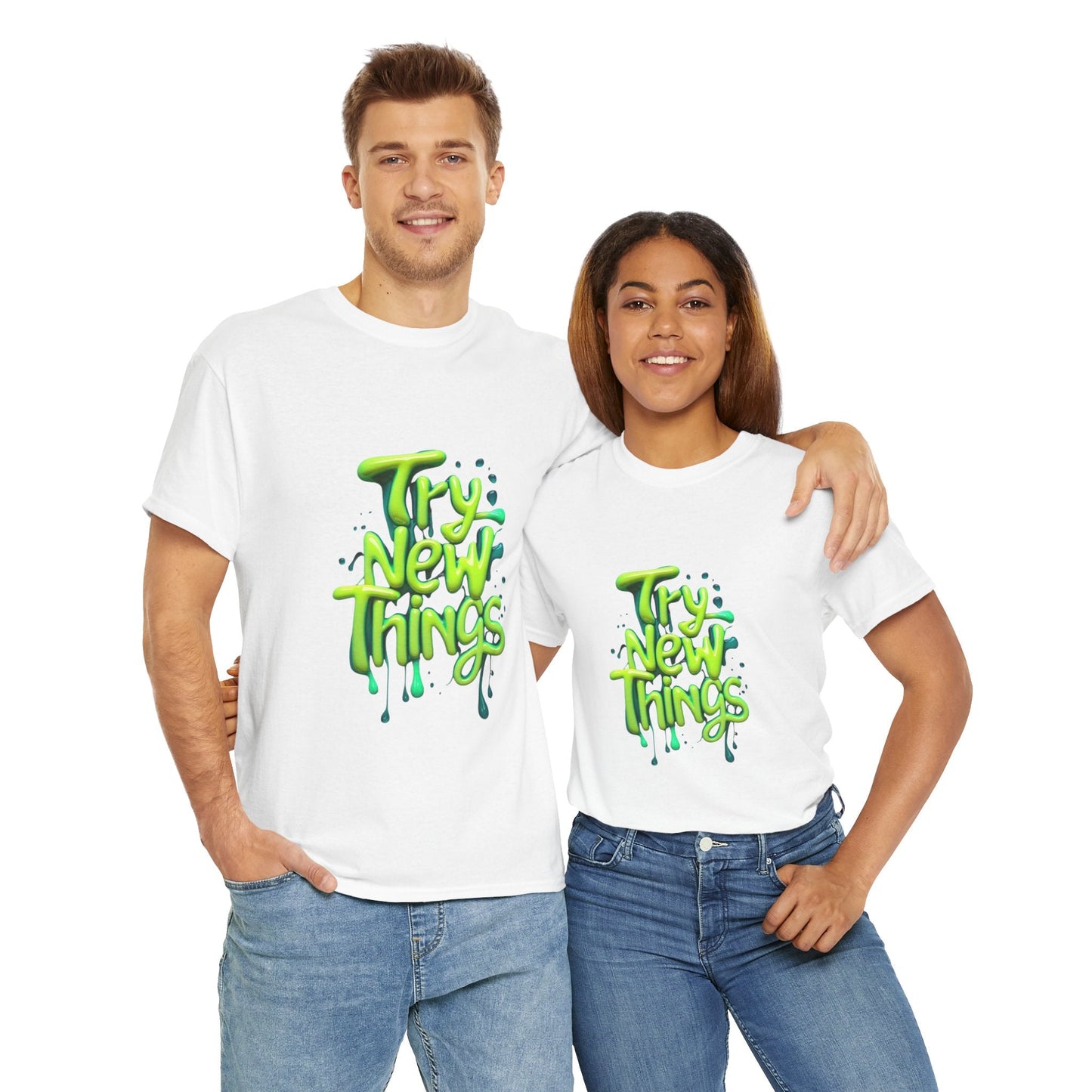 Try New Things Tee - Casual Shirt for Inspiration, Graphic Tee, Gift for Adventurers