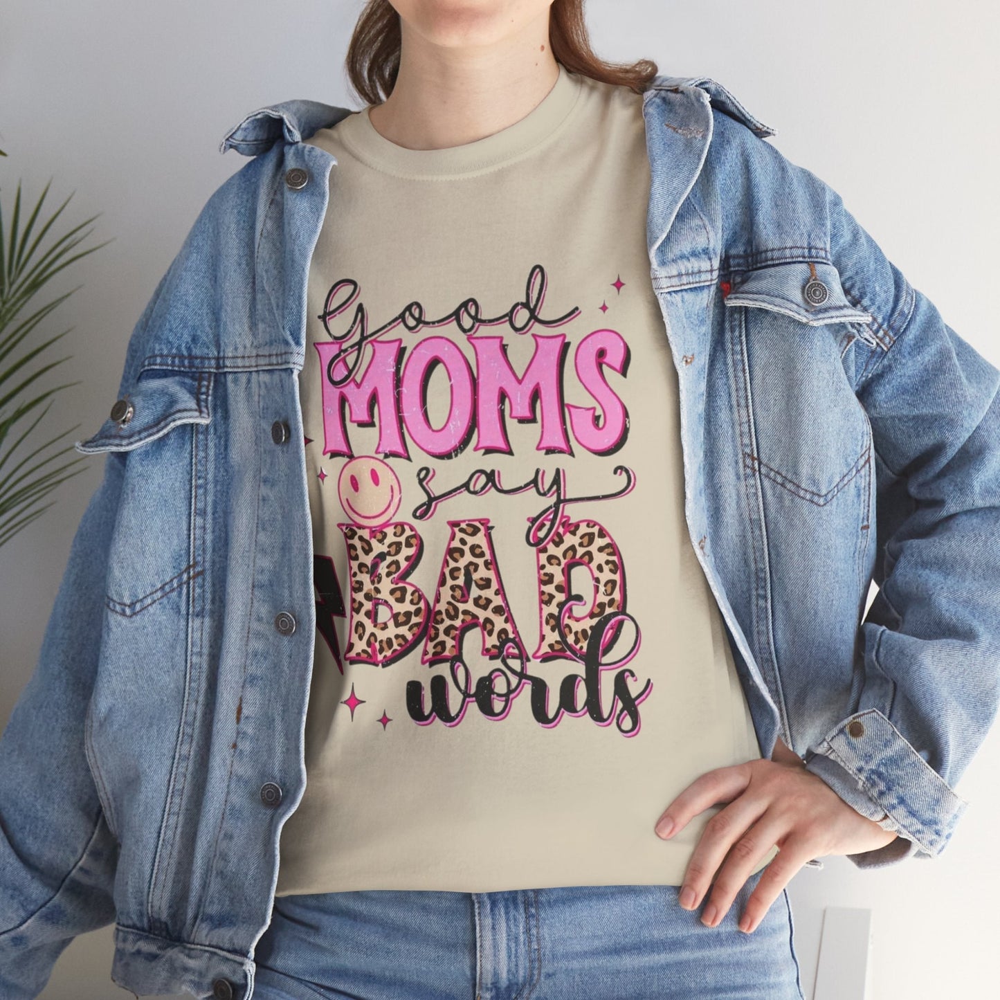 Funny Mom T-Shirt | Good Moms Say Bad Words | Unisex Heavy Cotton Tee