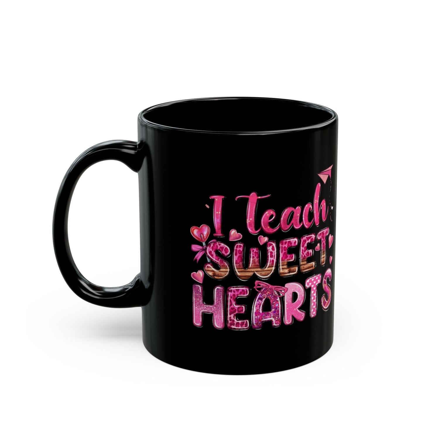 I Teach Sweet Hearts Mugs, Valentine Love Teaching Gift