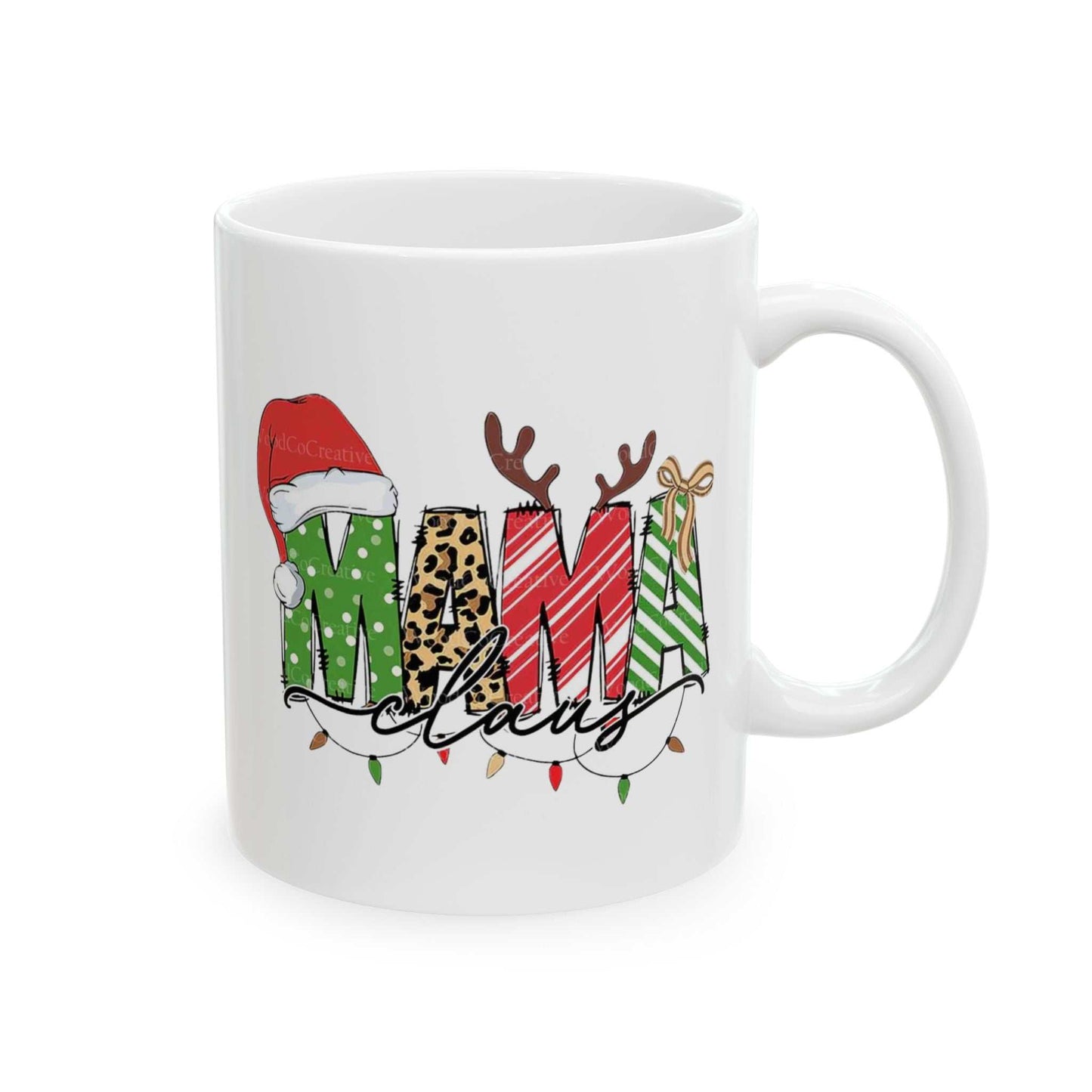 Mama Claus holiday mug with festive design, featuring Christmas colors, reindeer antlers, and a Santa hat. Perfect for gifts.