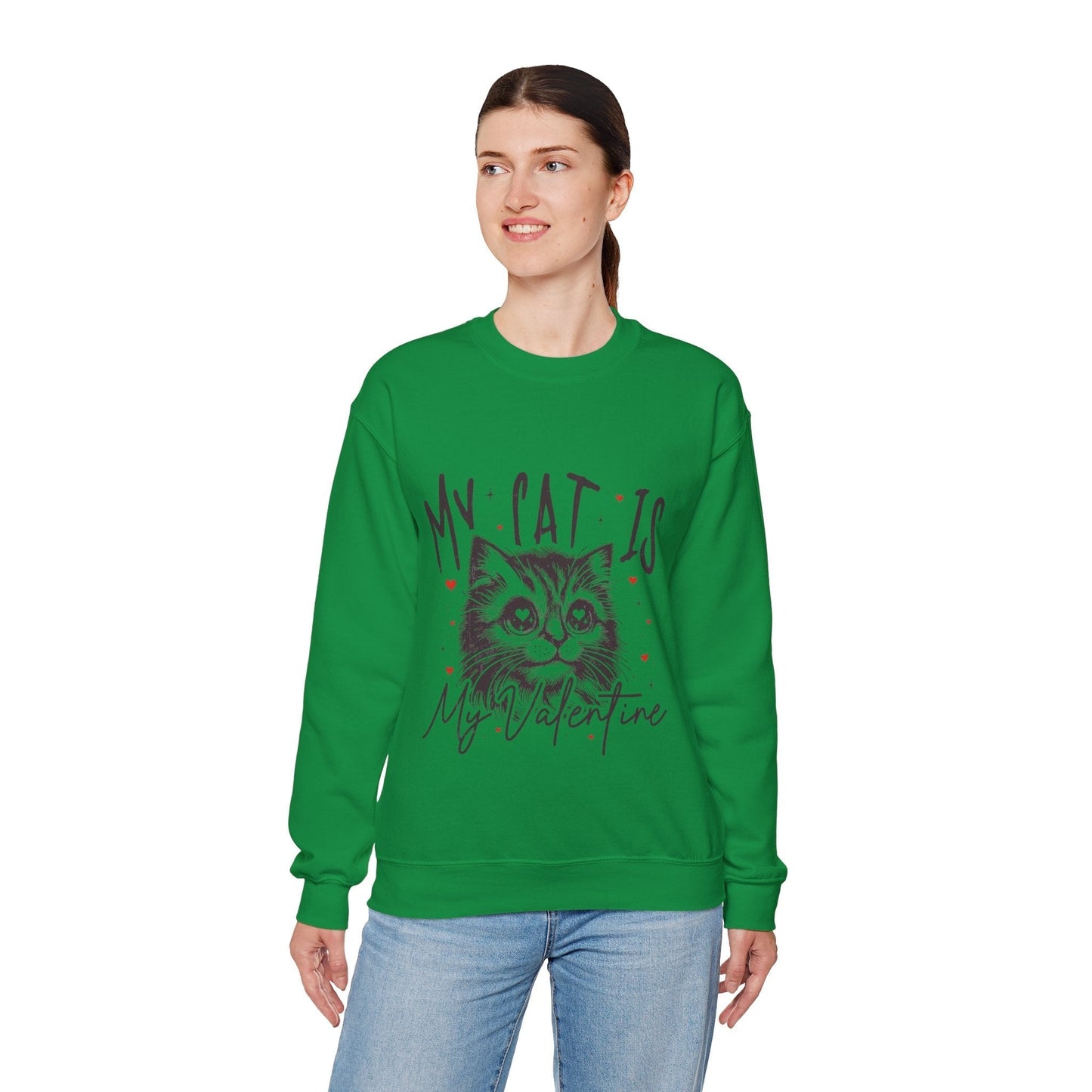 My Cat Is My Valentine Sweatshirt, Gift for Cat Mom
