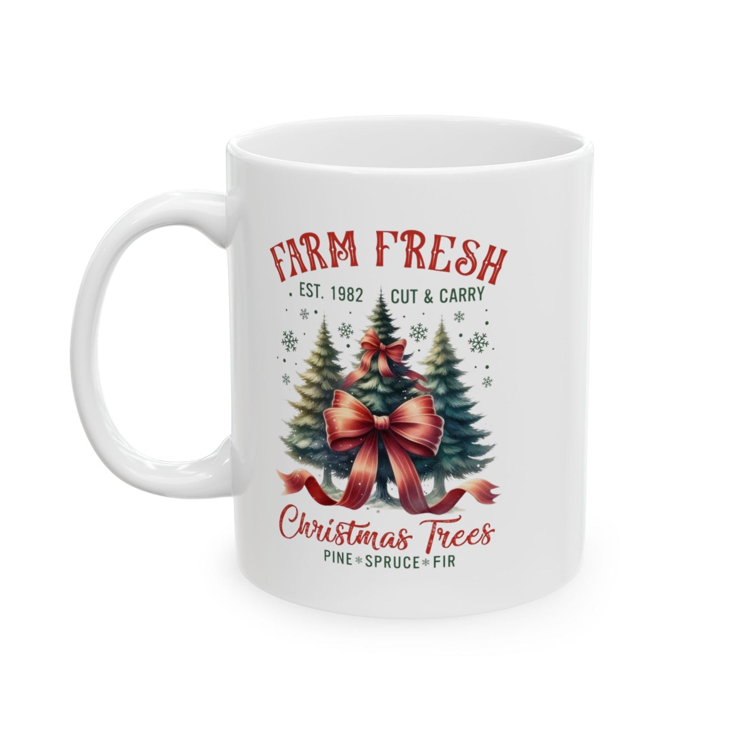 Farm Fresh Christmas Trees Mugs