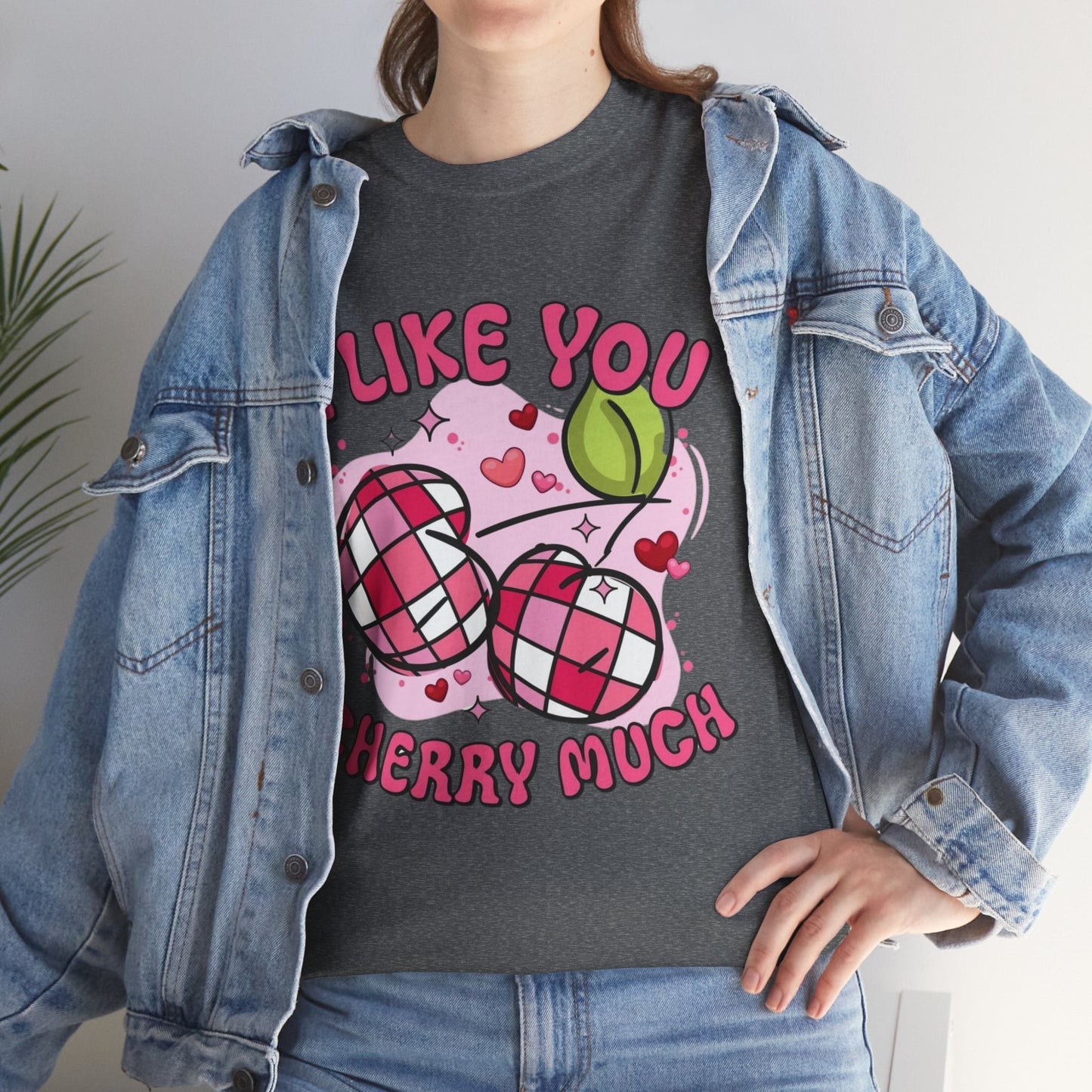 I Like You Cherry Much T-shirt , Valentines Day Cherry Gift