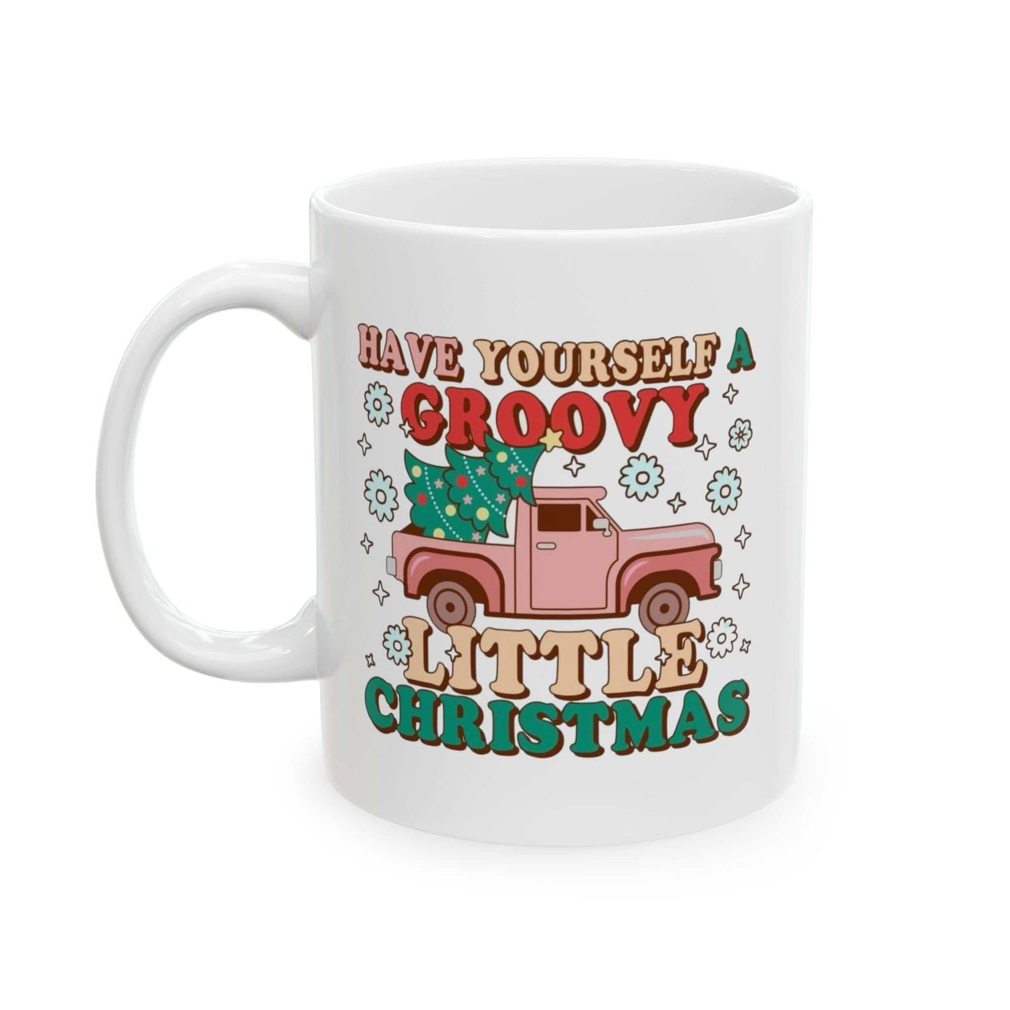 Have Yourself a Groovy Little Christmas Mug, Retro Christmas Gift