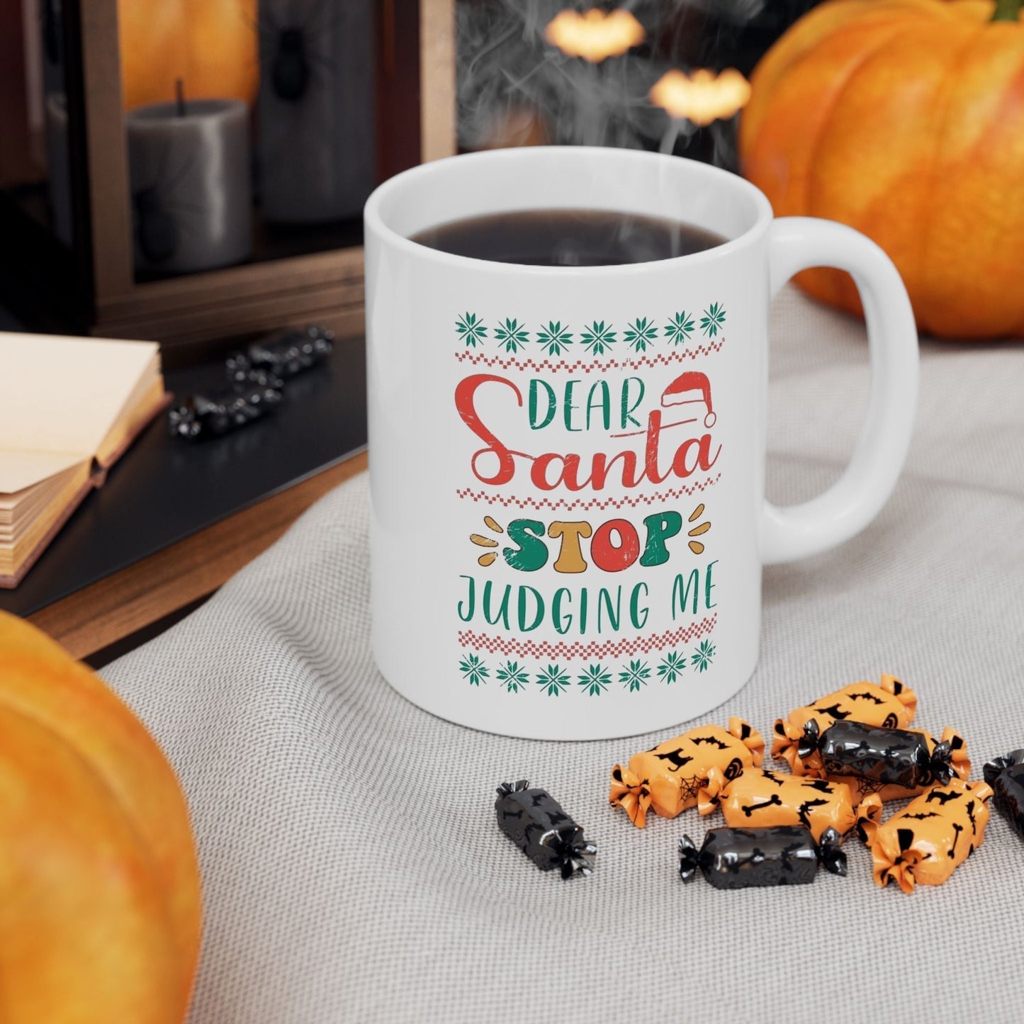 Dear Santa Stop Judging Me Mugs - Funny Christmas Coffee Cup, Festive Gift