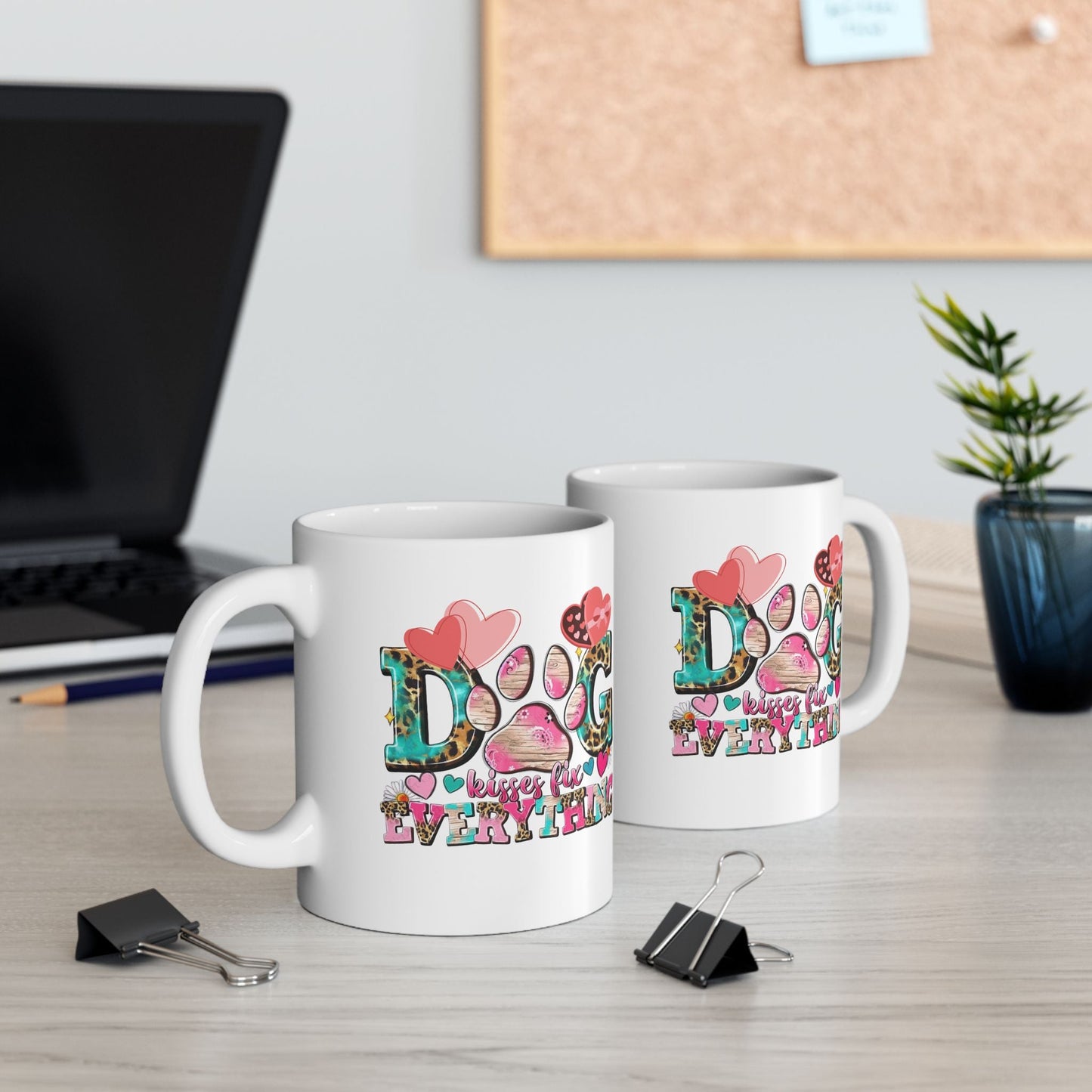 Dog Kisses Fix Everything Mugs, Gift For Mom Dog Lovers
