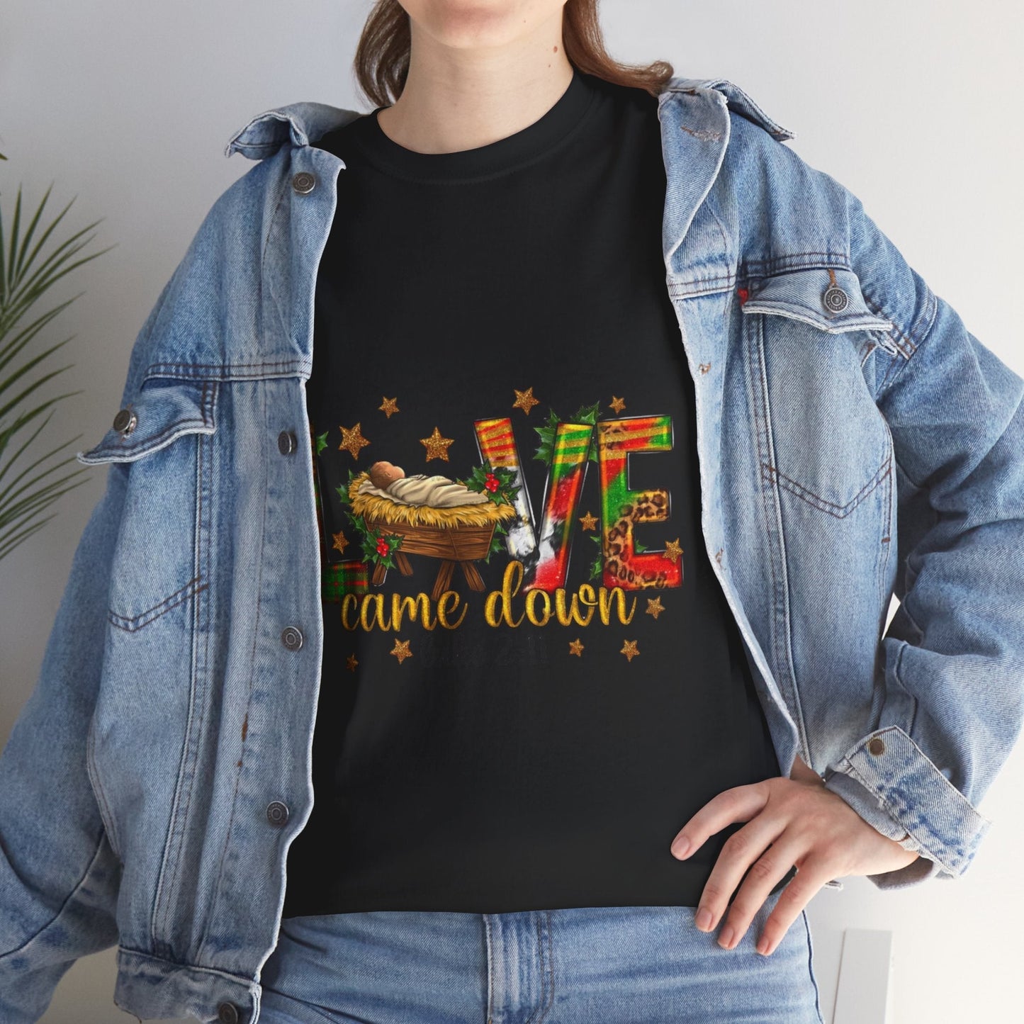 Love Came Down Christmas Shirt, Jesus Christian Gift