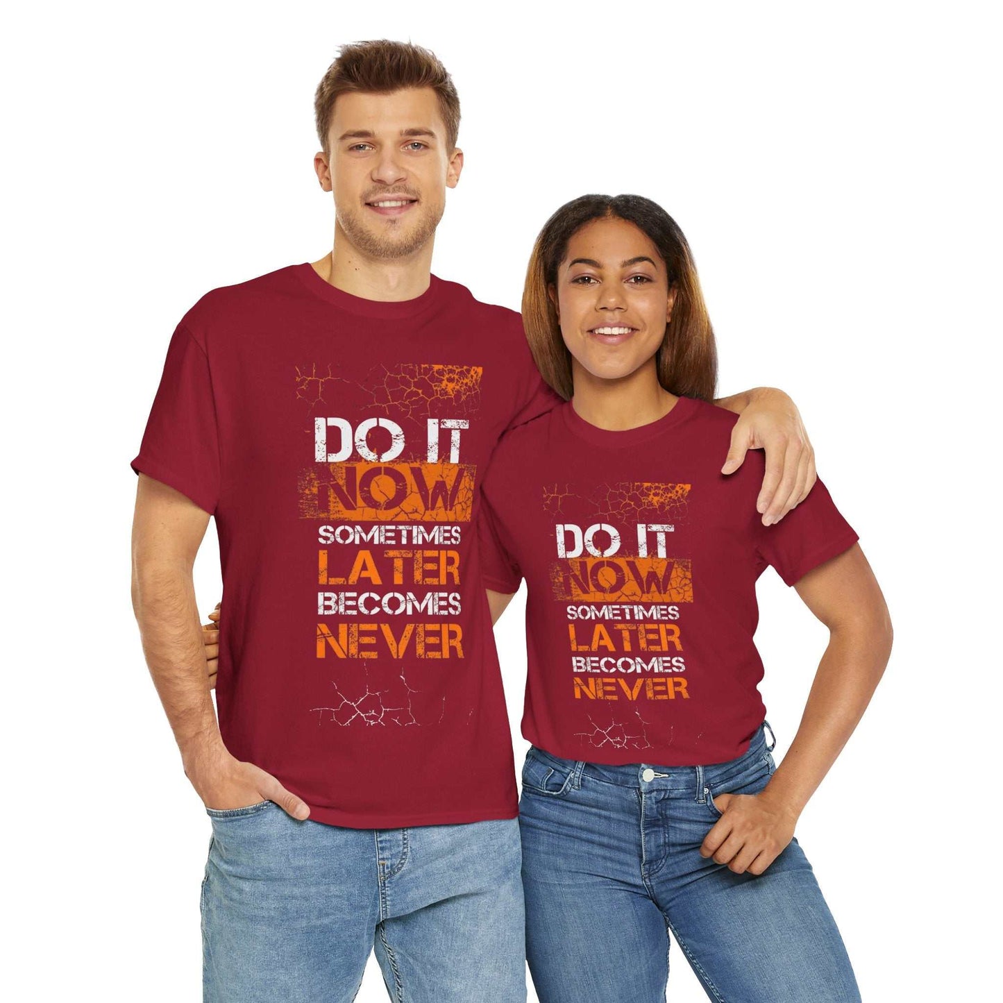 Motivational Unisex Heavy Cotton Tee - "Do It Now, Later, Never" - Perfect for Daily Wear