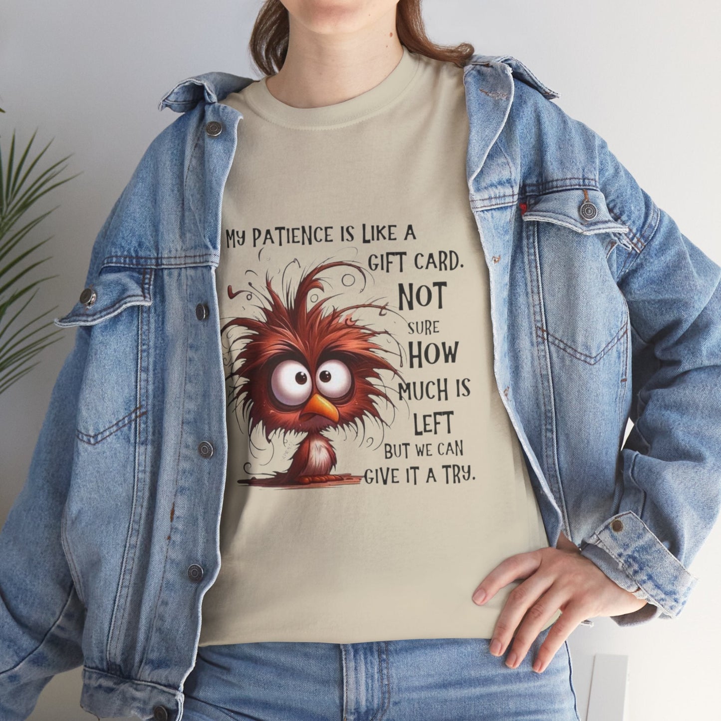 Funny Unisex Heavy Cotton Tee - 'My Patience is Like a Gift Card' Design