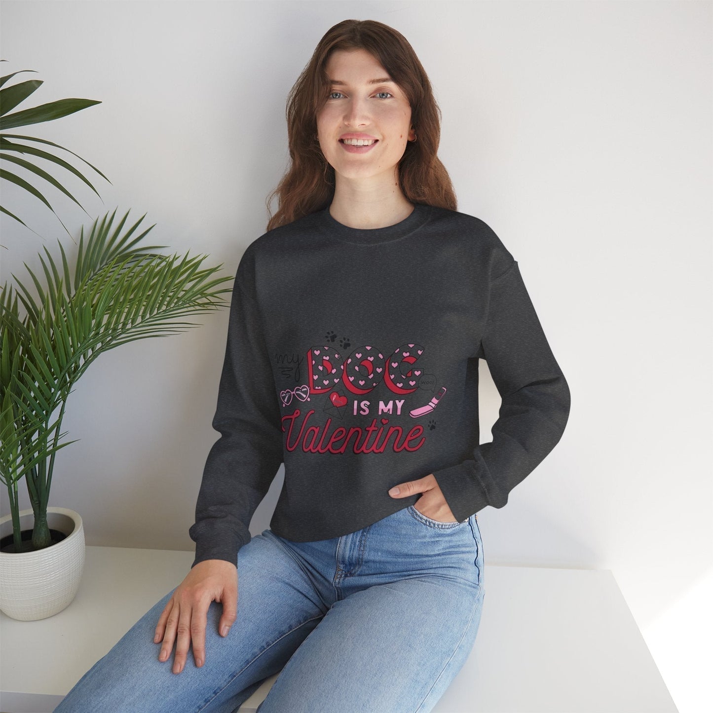 My Dog Is My Valentine Sweatshirt – Dog Mama Lover Gift, Cute Dog Mom Sweater