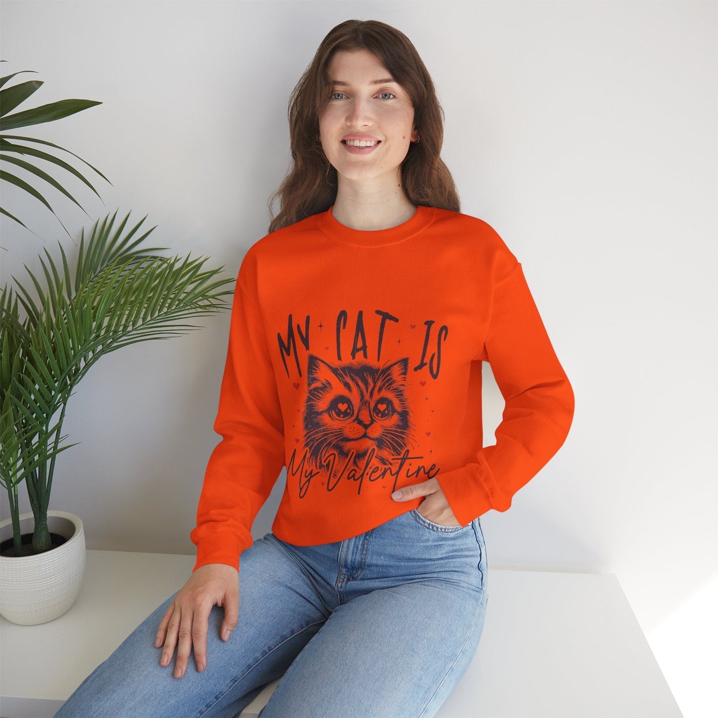 My Cat Is My Valentine Sweatshirt, Gift for Cat Mom