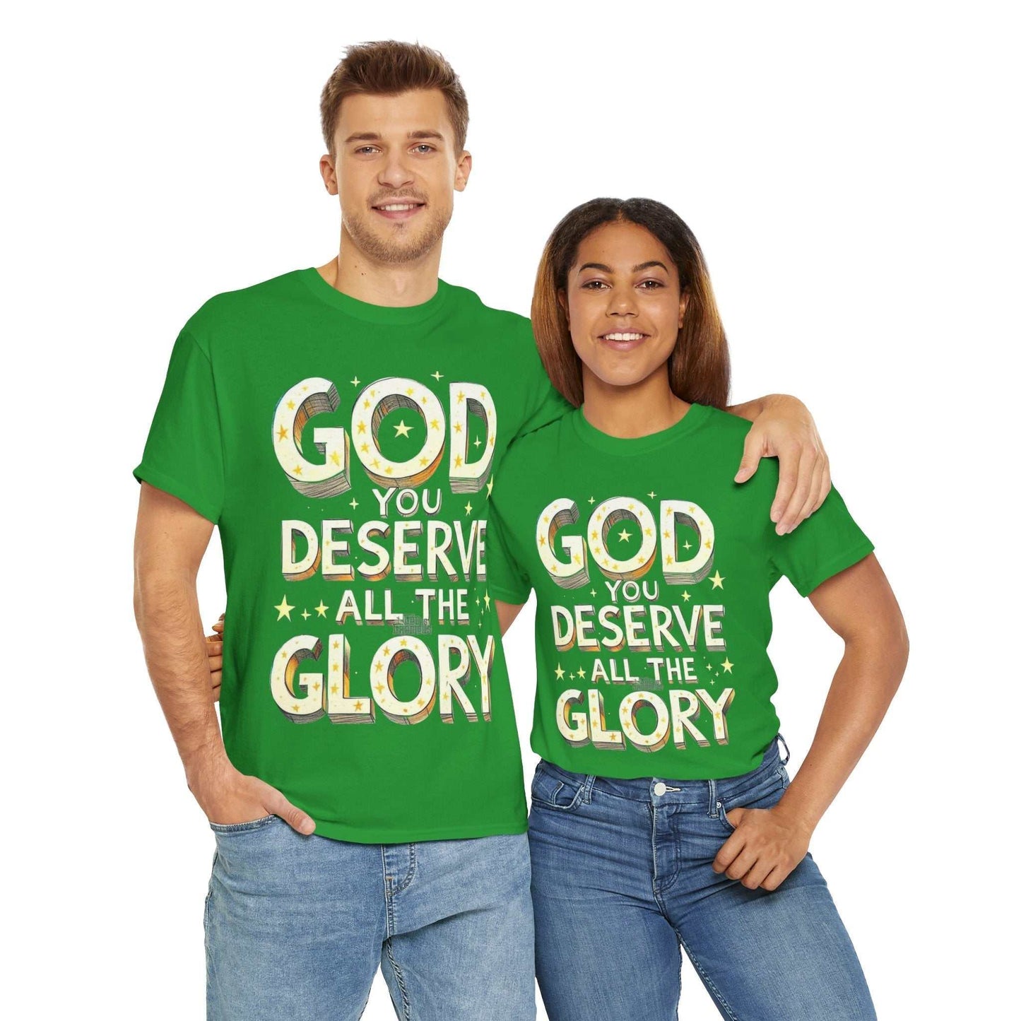 Faith-Inspired Cotton Tee, God Deserves All the Glory Shirt, Gift for Believers