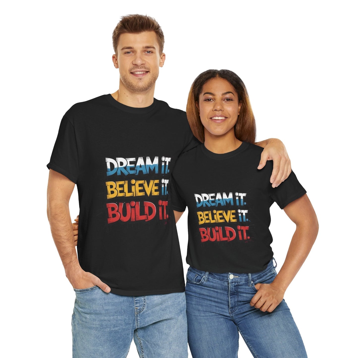 Motivational T-Shirt for Dreamers, Dream it. Believe it. Build it, Gift for Dreamers