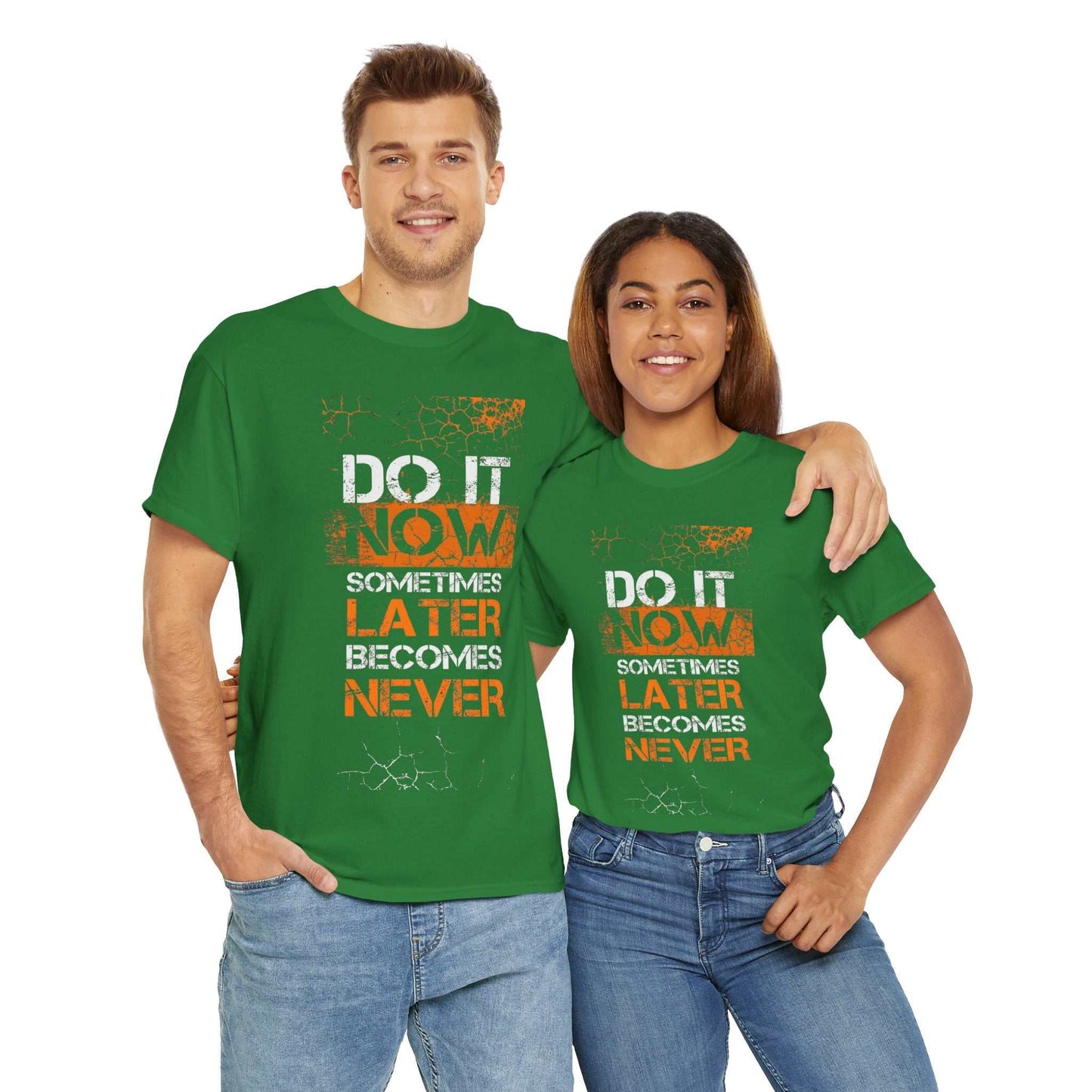 Motivational Unisex Heavy Cotton Tee - "Do It Now, Later, Never" - Perfect for Daily Wear