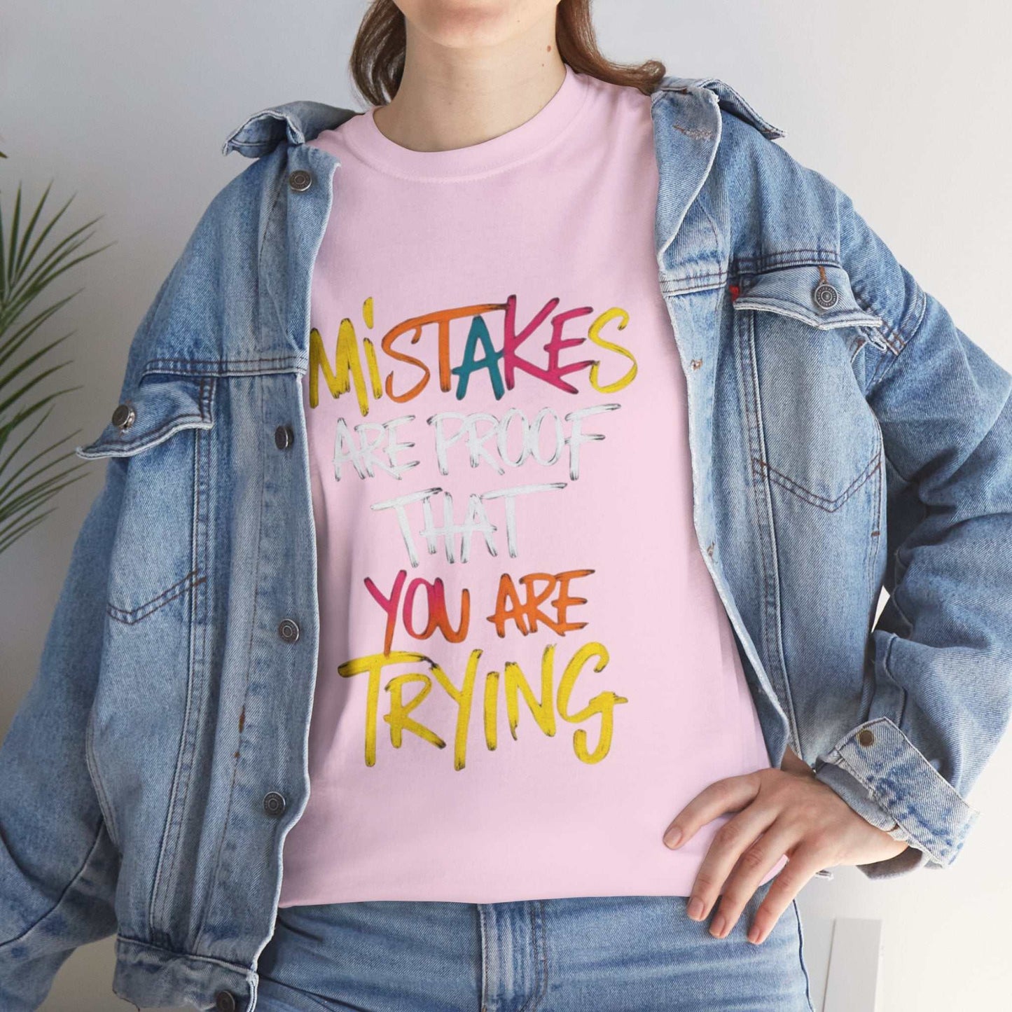 Inspiration Quote Tee - Mistakes are Proof That You Are Trying, Motivational T-Shirt, Gift for Students