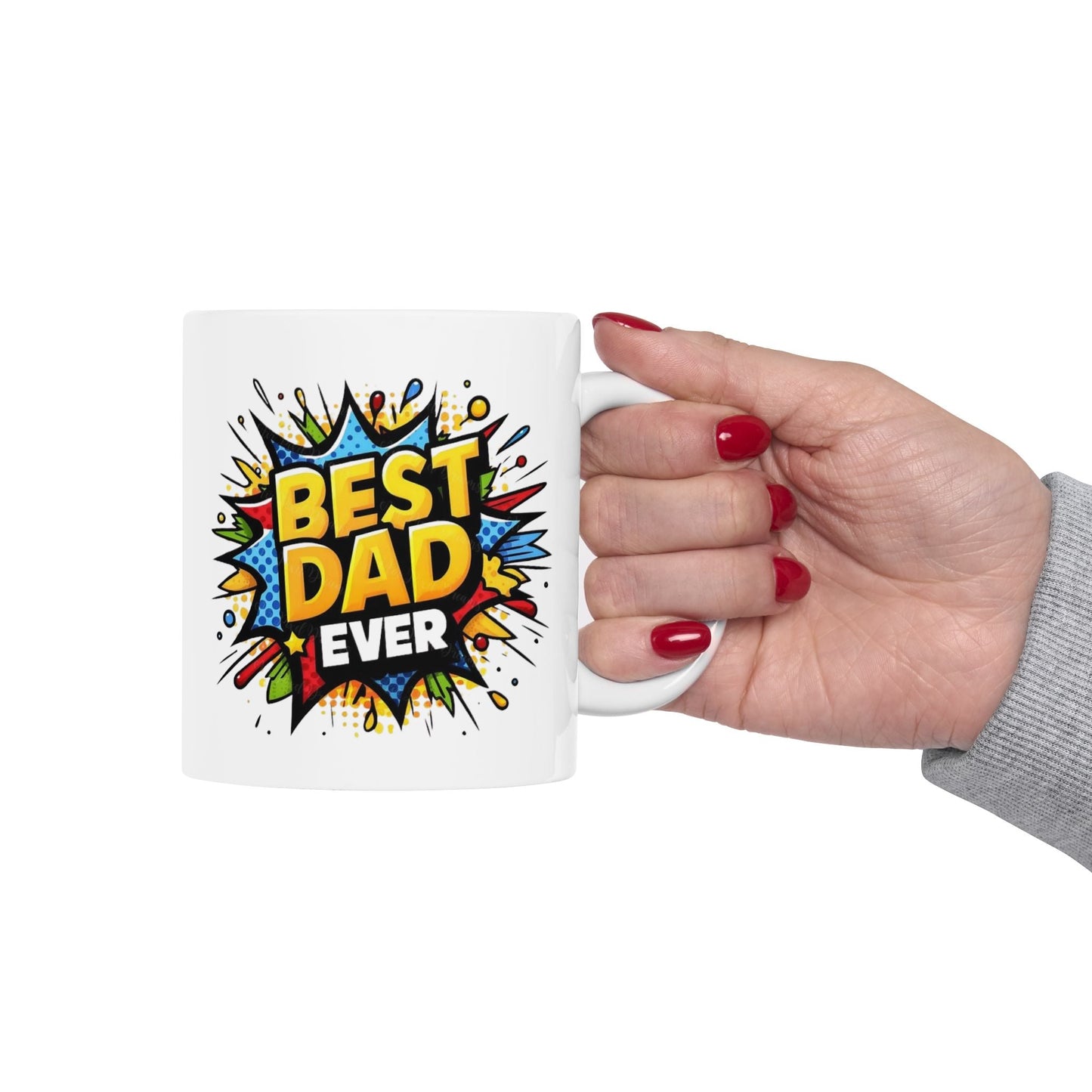 Best Dad Ever Mug - Bold Colorful Comic Style Ceramic Gift - 11oz & 15oz