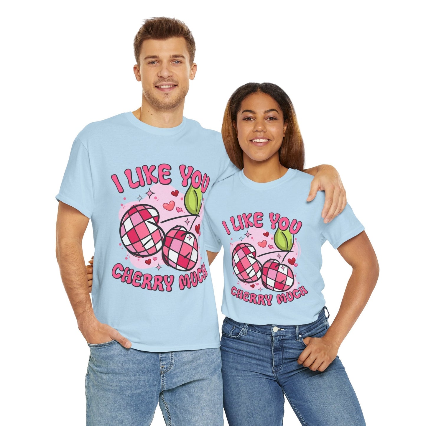 I Like You Cherry Much T-shirt , Valentines Day Cherry Gift