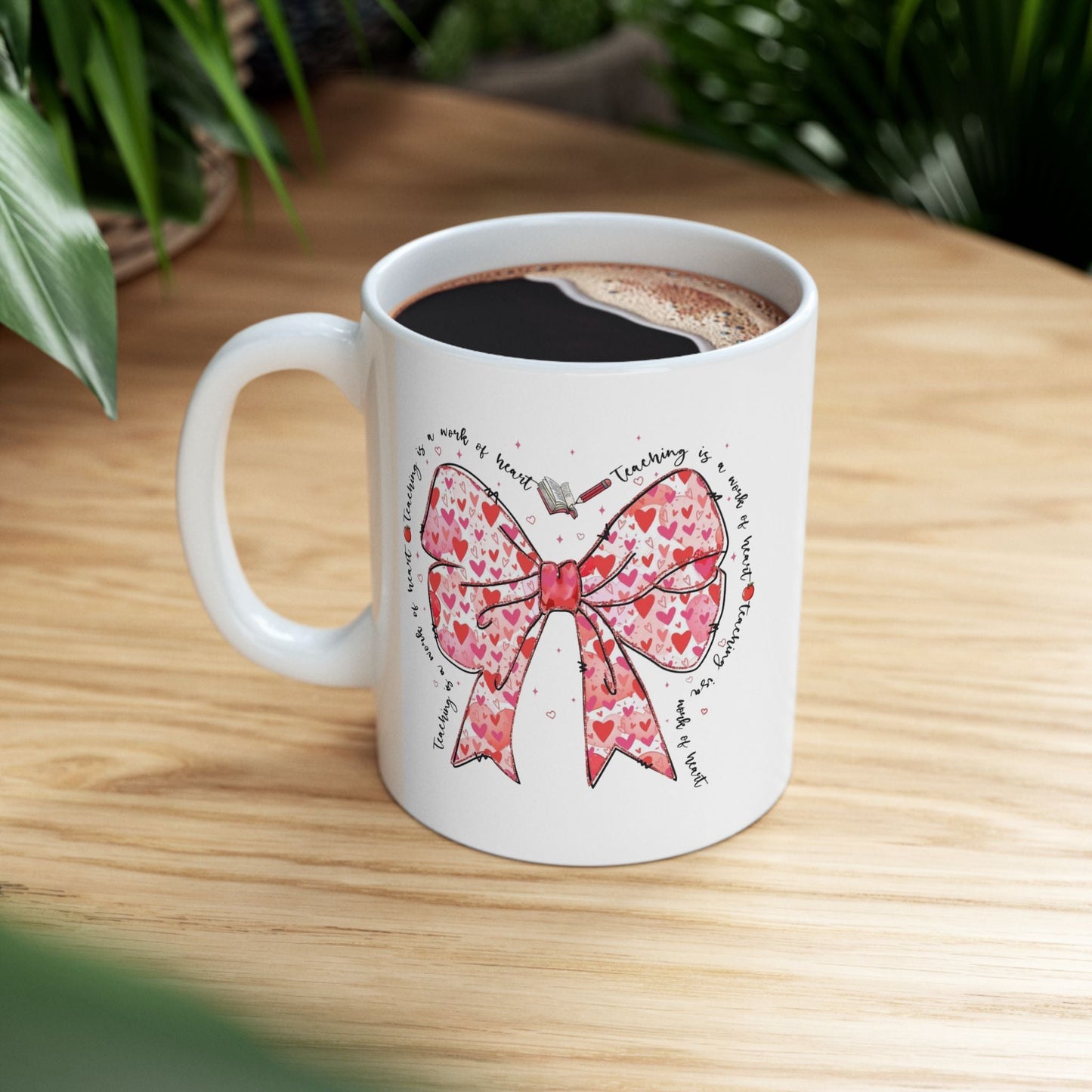 Teaching Is A Work Of Heart Mugs, Coquette Teacher Valentine Gift