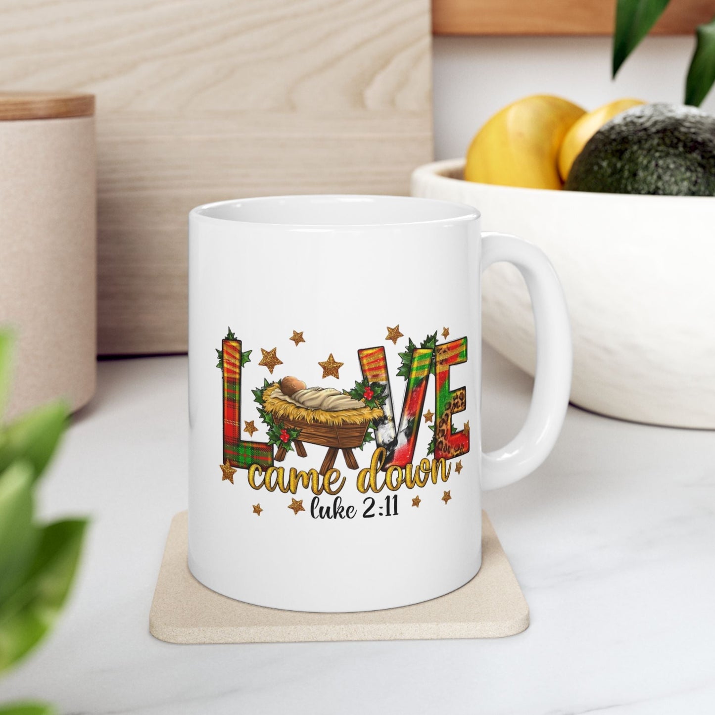 Love Came Down Christmas Mugs, Jesus Christian Gift