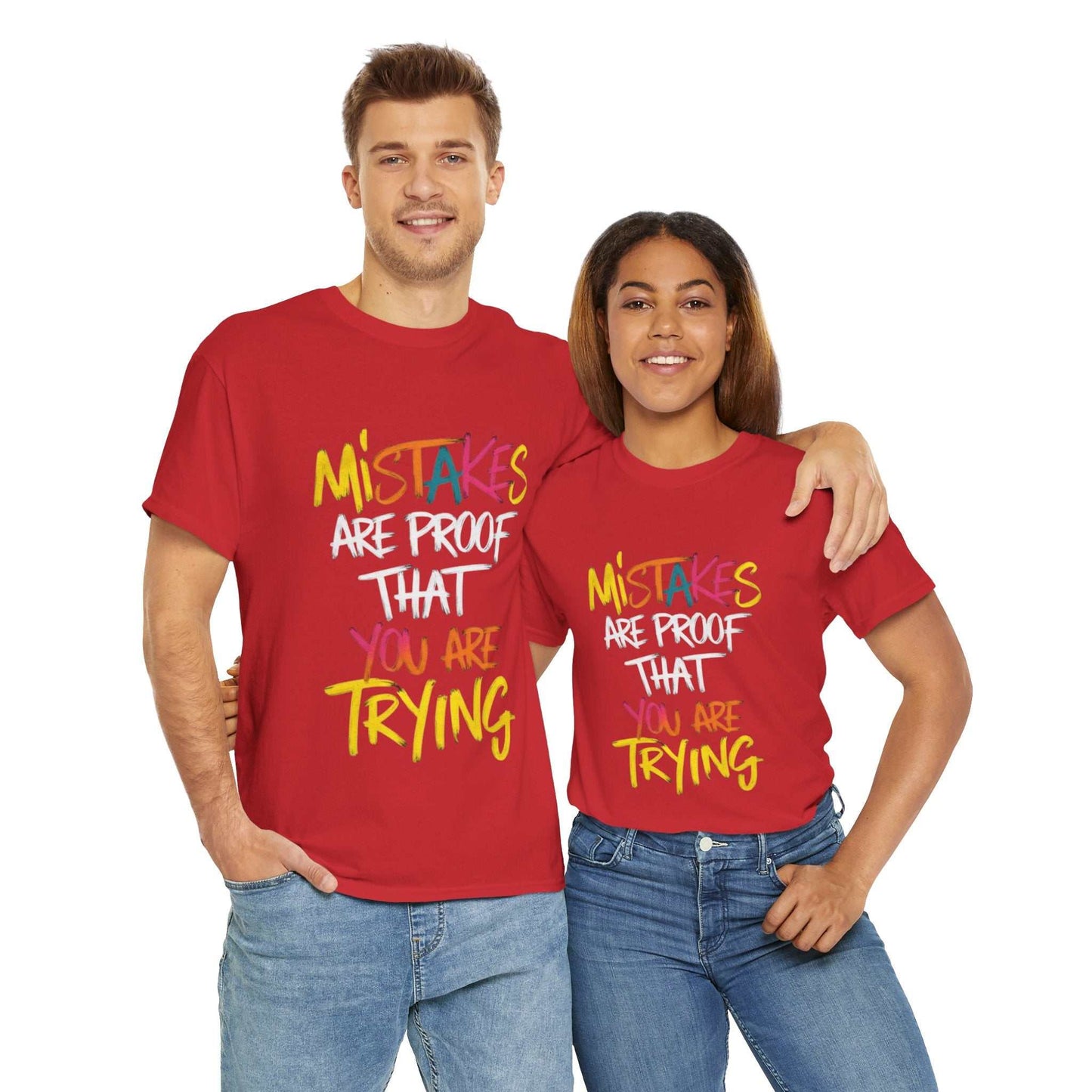 Inspiration Quote Tee - Mistakes are Proof That You Are Trying, Motivational T-Shirt, Gift for Students