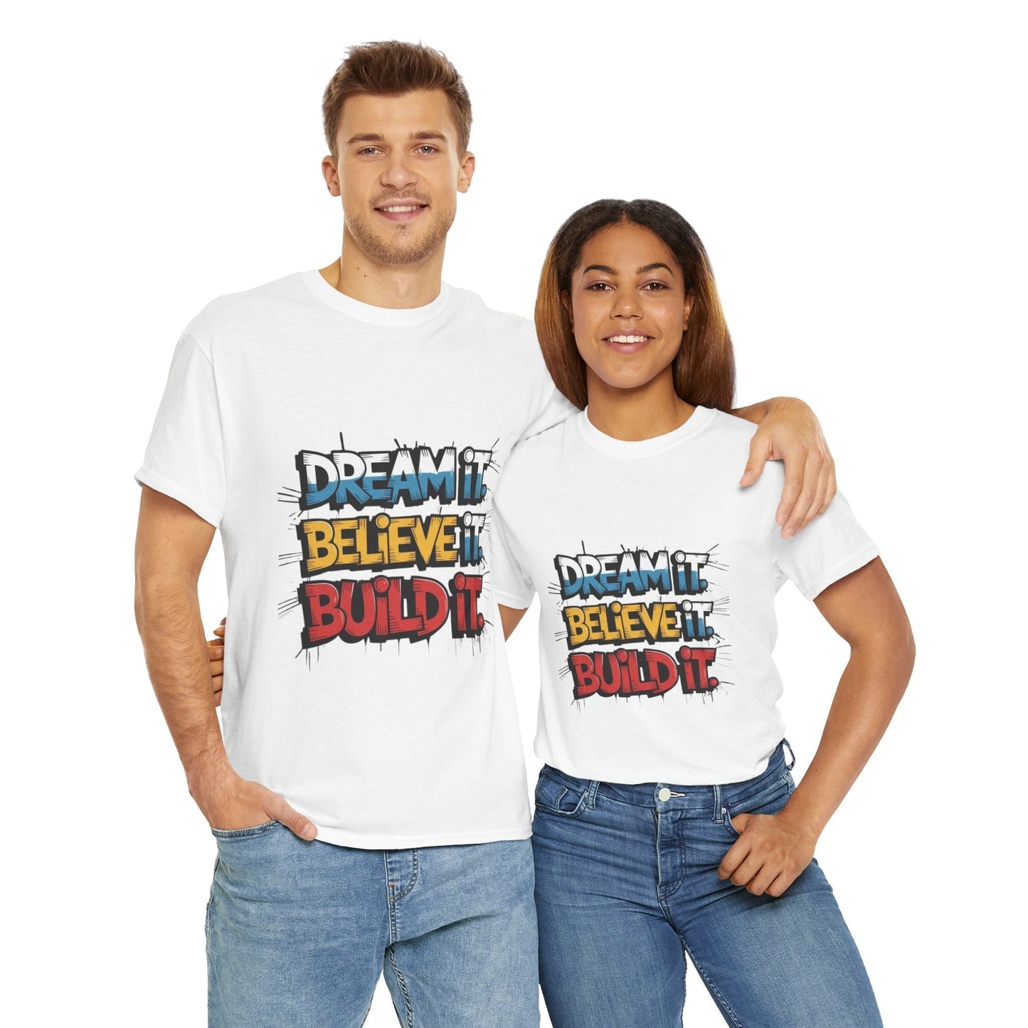 Motivational T-Shirt for Dreamers, Dream it. Believe it. Build it, Gift for Dreamers