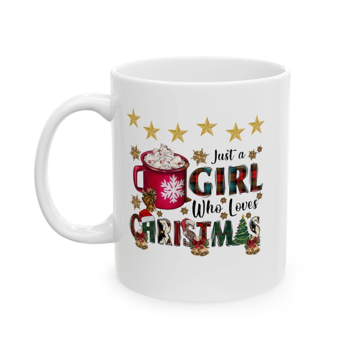 Just A Girl Who Loves Mugs, Women's Christmas Gift