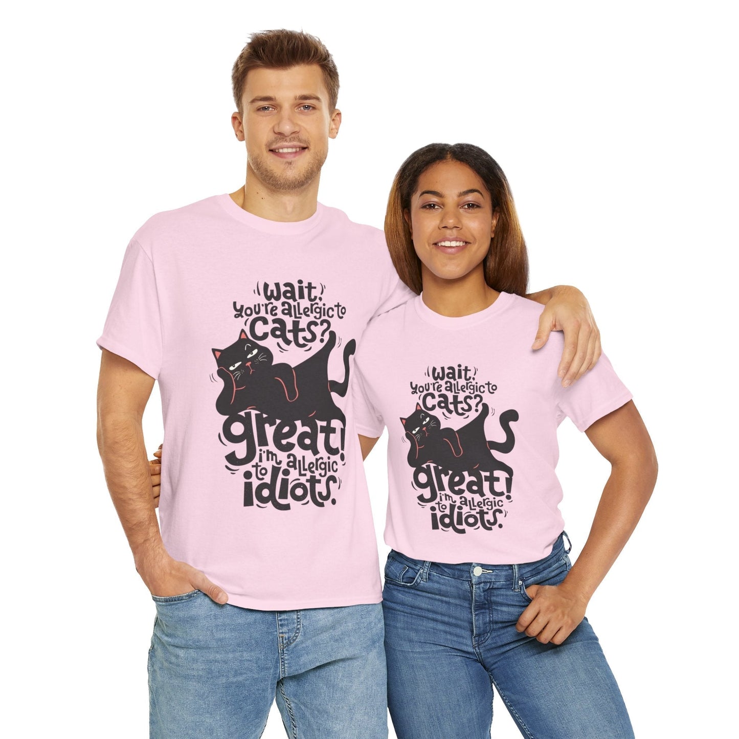 Funny Cat Allergy Unisex Heavy Cotton Tee - "Wait! You're Allergic to Cats? Great!"
