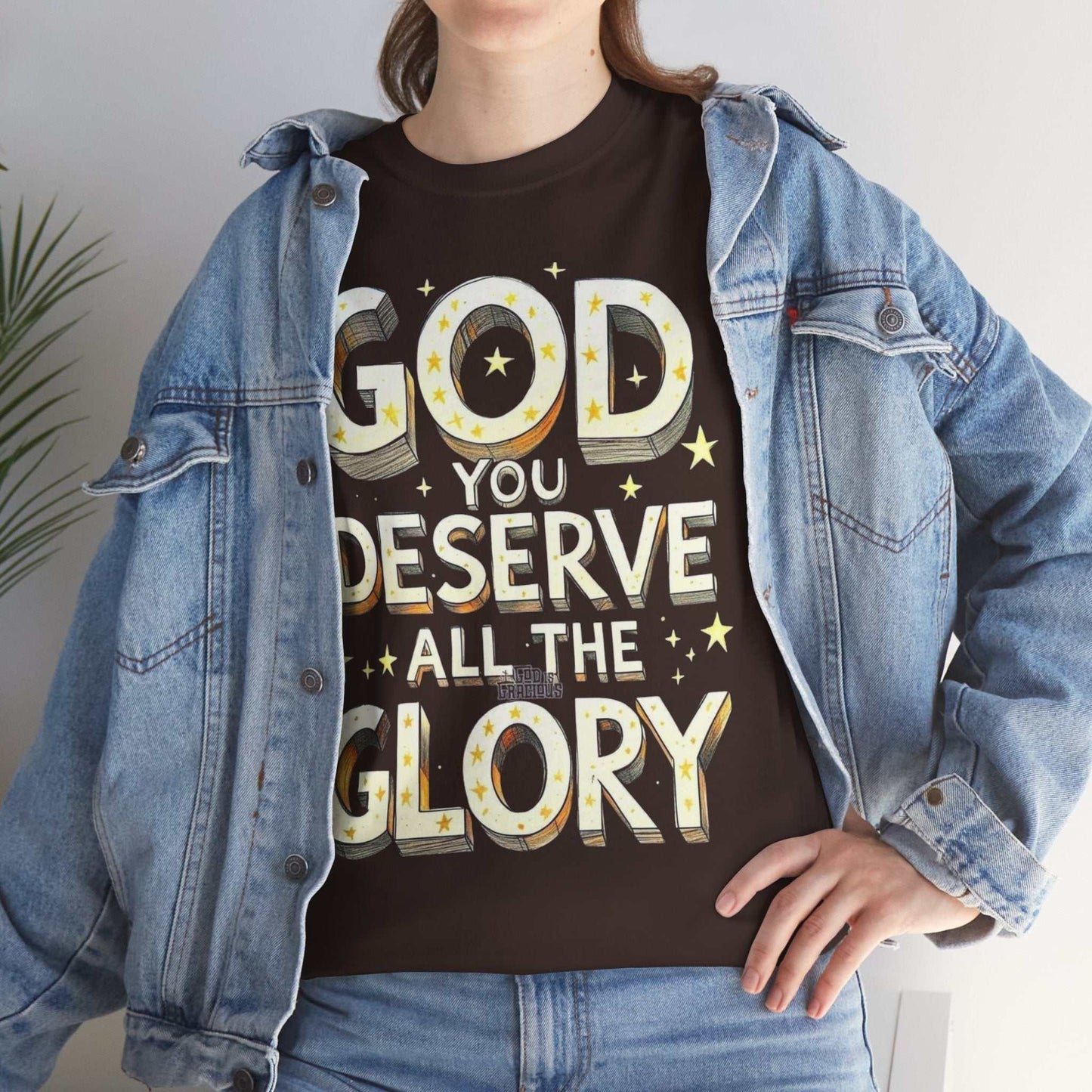 Faith-Inspired Cotton Tee, God Deserves All the Glory Shirt, Gift for Believers