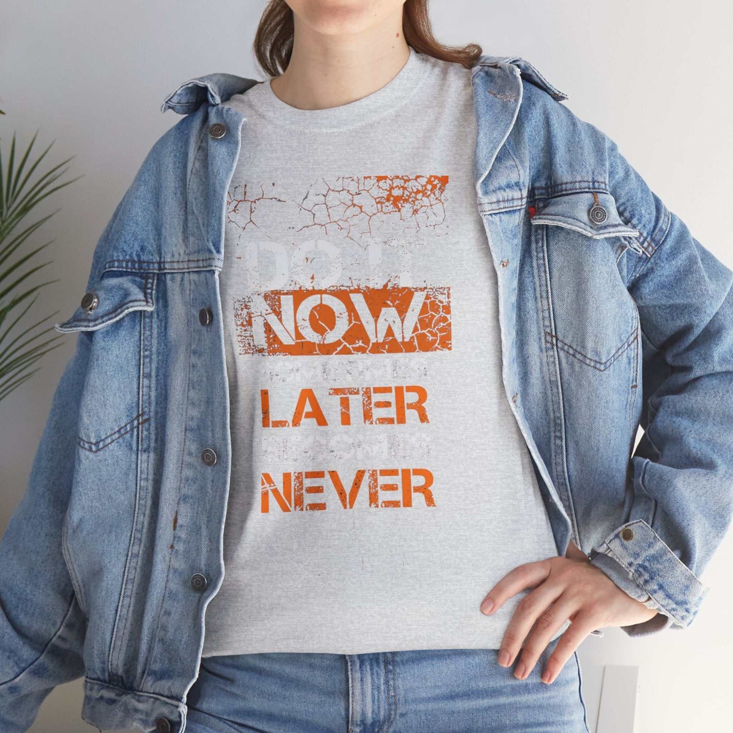 Motivational Unisex Heavy Cotton Tee - "Do It Now, Later, Never" - Perfect for Daily Wear