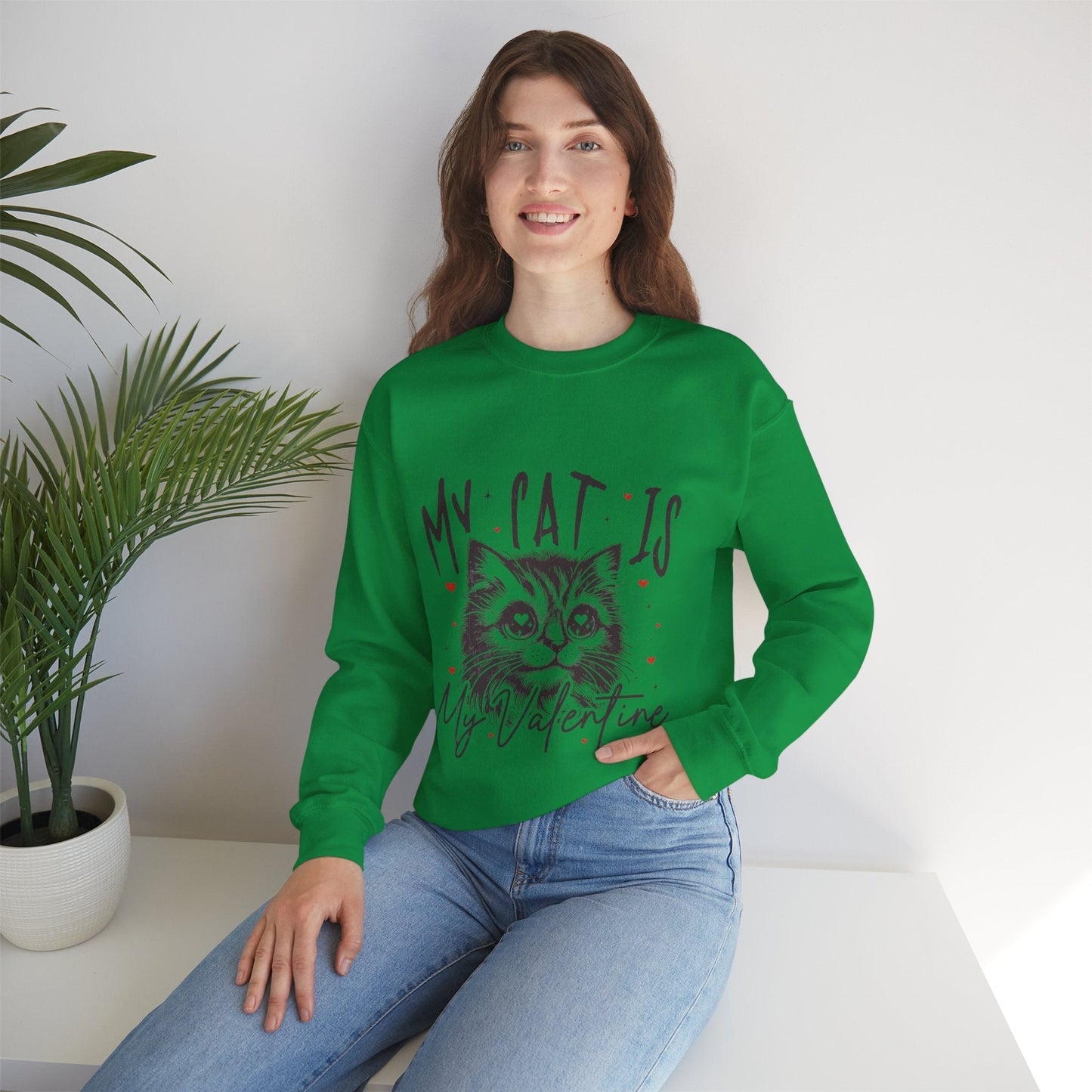 My Cat Is My Valentine Sweatshirt, Gift for Cat Mom