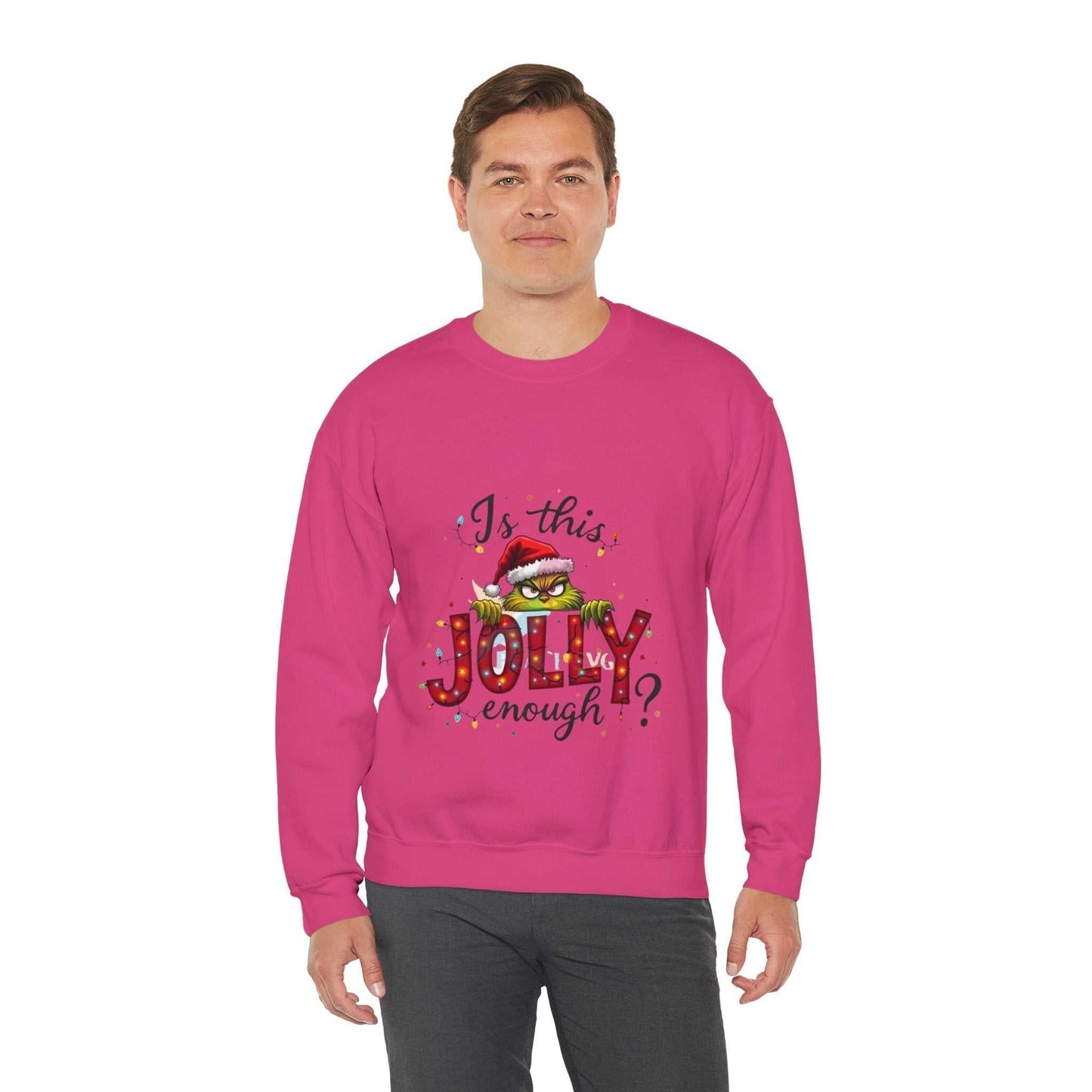 Christmas Grinch SweatshirtIs, This Jolly Enough? – Funny Holiday Pullover