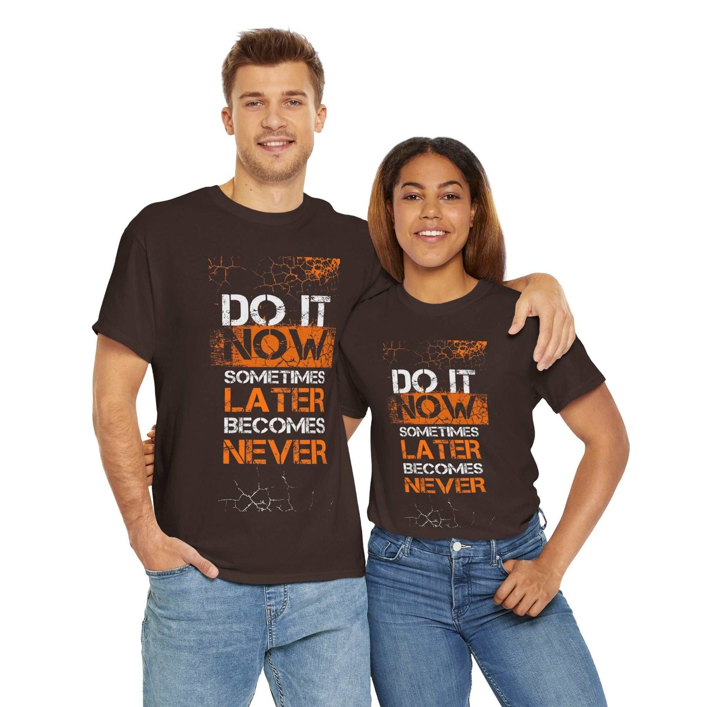 Motivational Unisex Heavy Cotton Tee - "Do It Now, Later, Never" - Perfect for Daily Wear