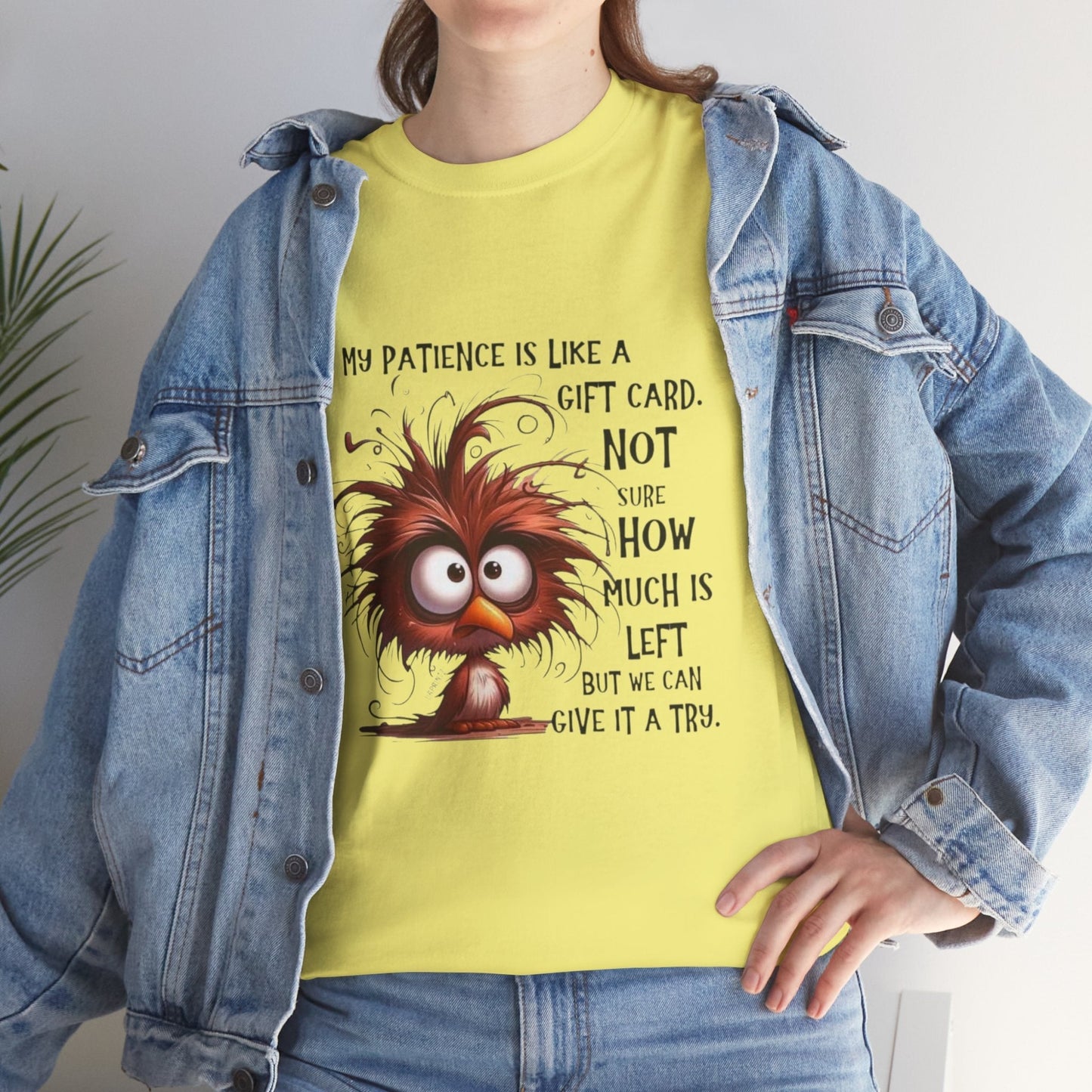 Funny Unisex Heavy Cotton Tee - 'My Patience is Like a Gift Card' Design