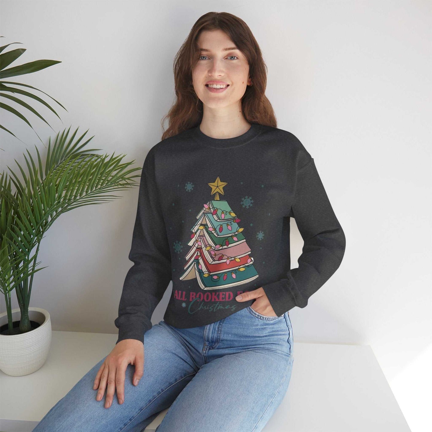 All Booked For Christmas Sweatshirt, Gift for Librarian