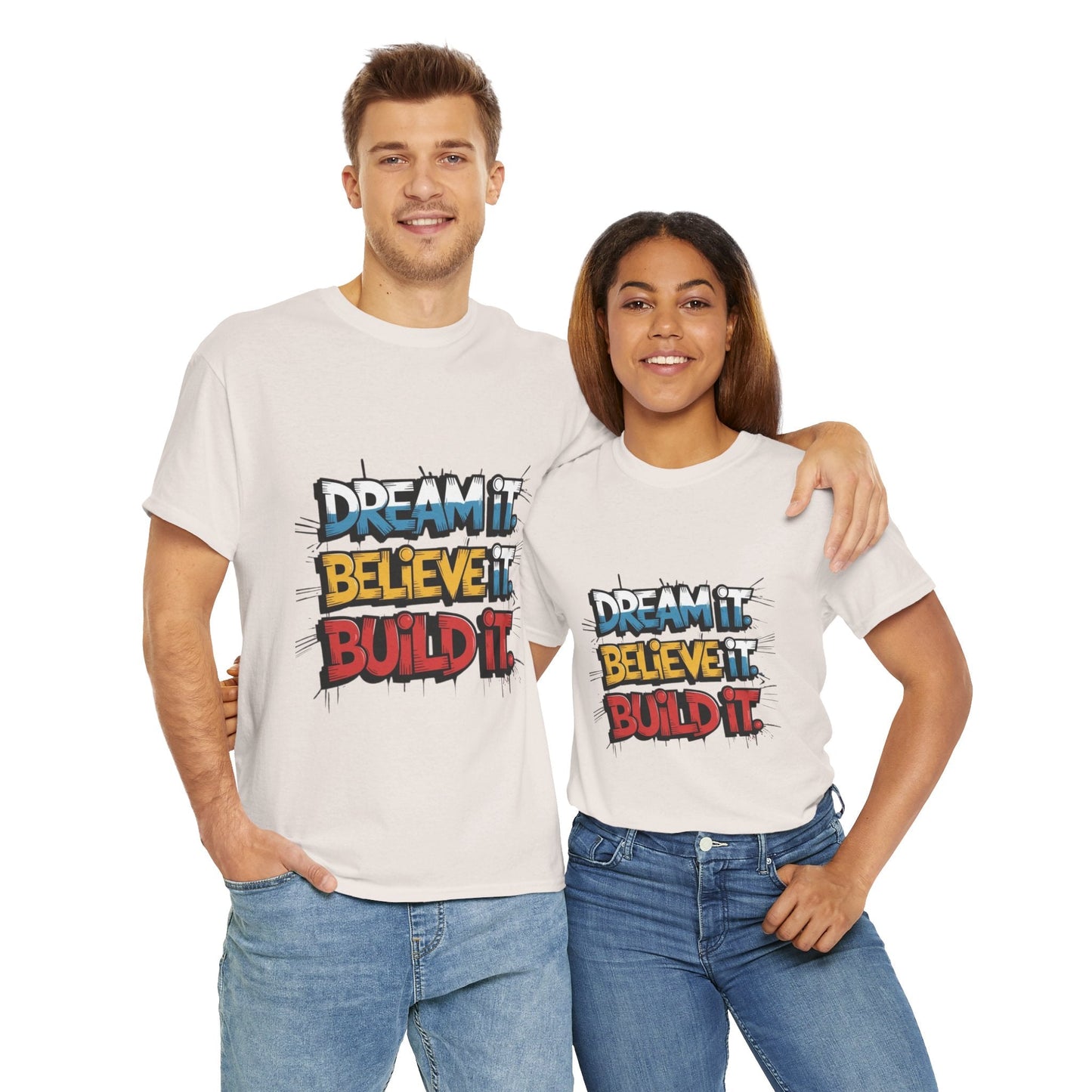 Motivational T-Shirt for Dreamers, Dream it. Believe it. Build it, Gift for Dreamers