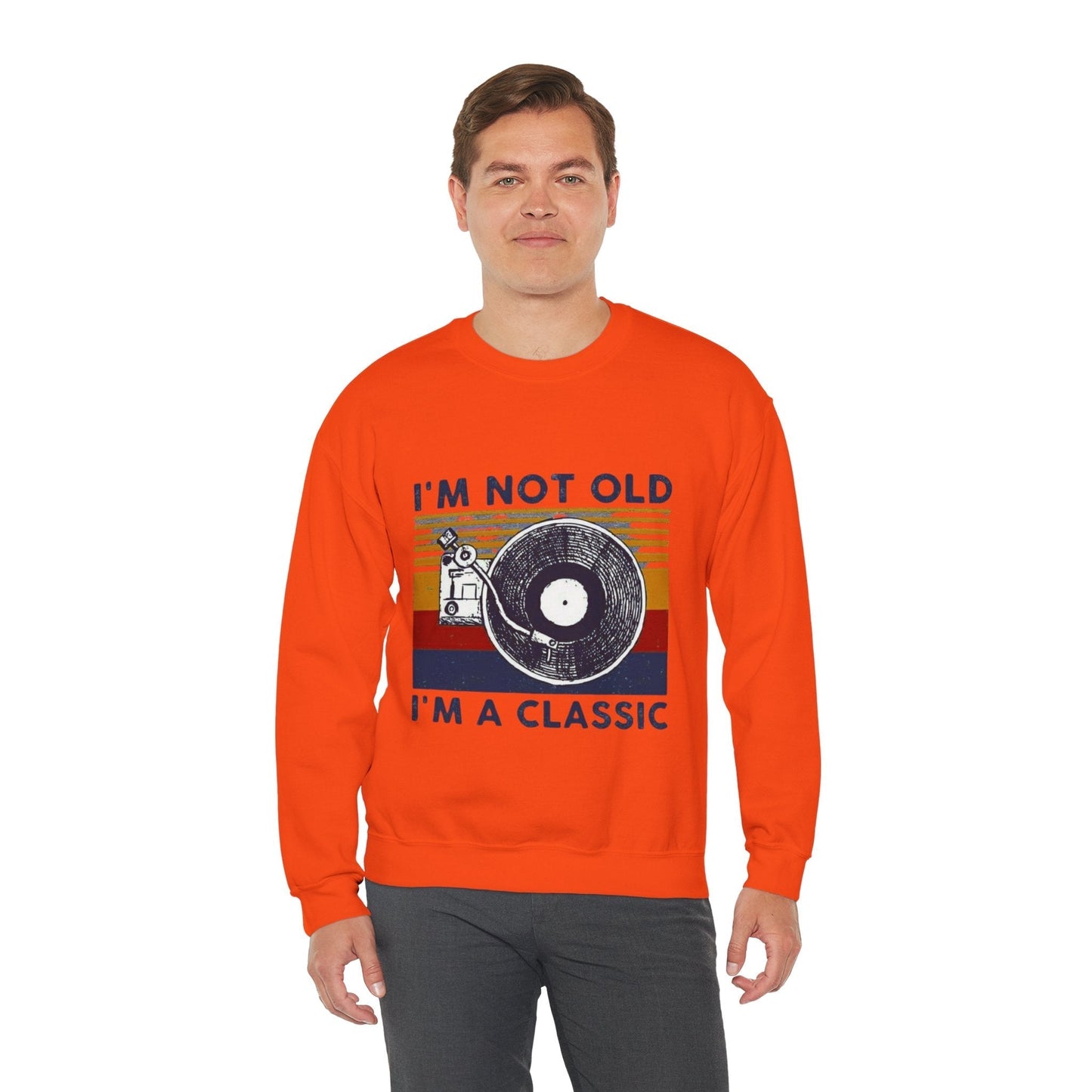 Unisex crewneck sweatshirt with "I'm Not Old I'm a Classic" vintage design.