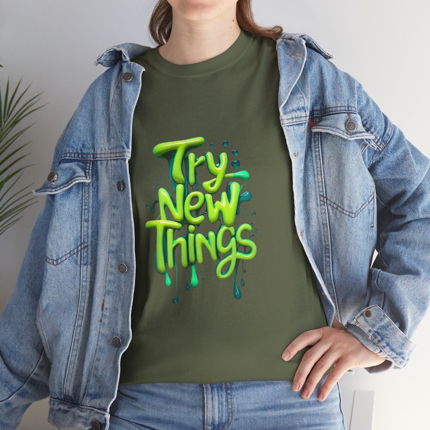 Try New Things Tee - Casual Shirt for Inspiration, Graphic Tee, Gift for Adventurers