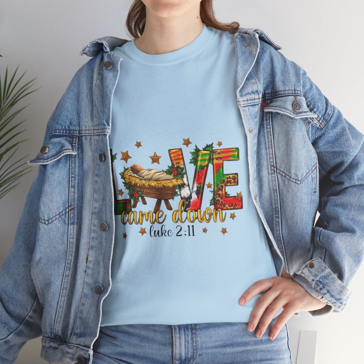 Love Came Down Christmas Shirt, Jesus Christian Gift