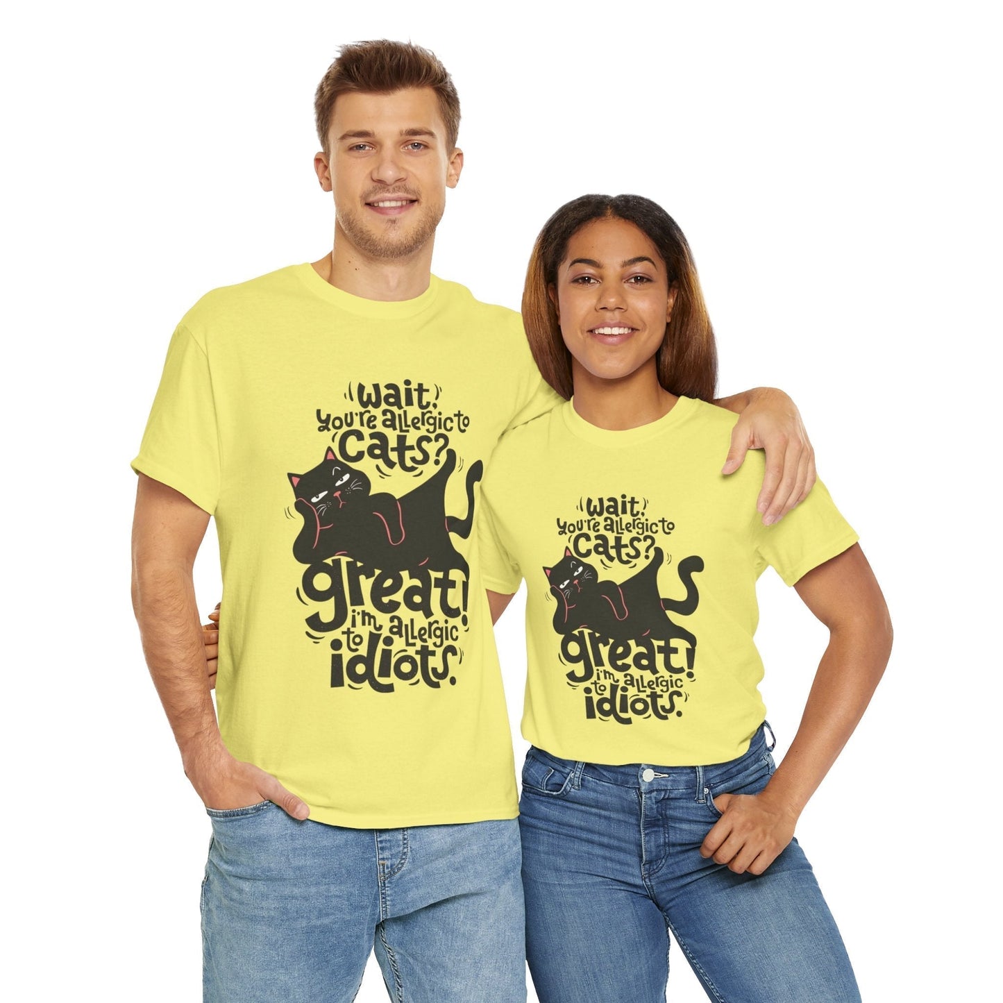 Funny Cat Allergy Unisex Heavy Cotton Tee - "Wait! You're Allergic to Cats? Great!"
