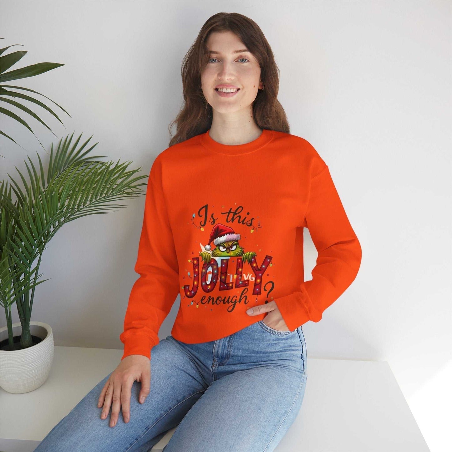 Christmas Grinch SweatshirtIs, This Jolly Enough? – Funny Holiday Pullover