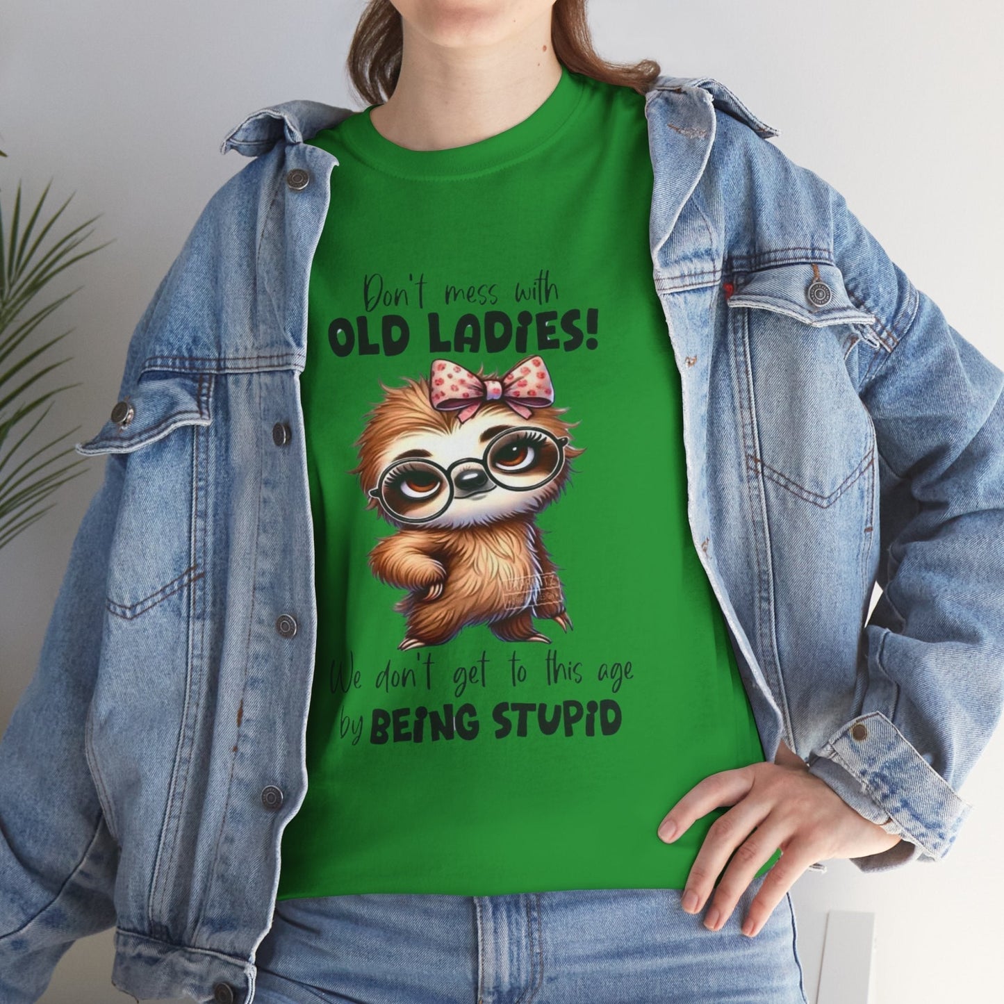 Dont Mess with Old Ladies t-shirt - Funny Gift for Moms & Grandmas