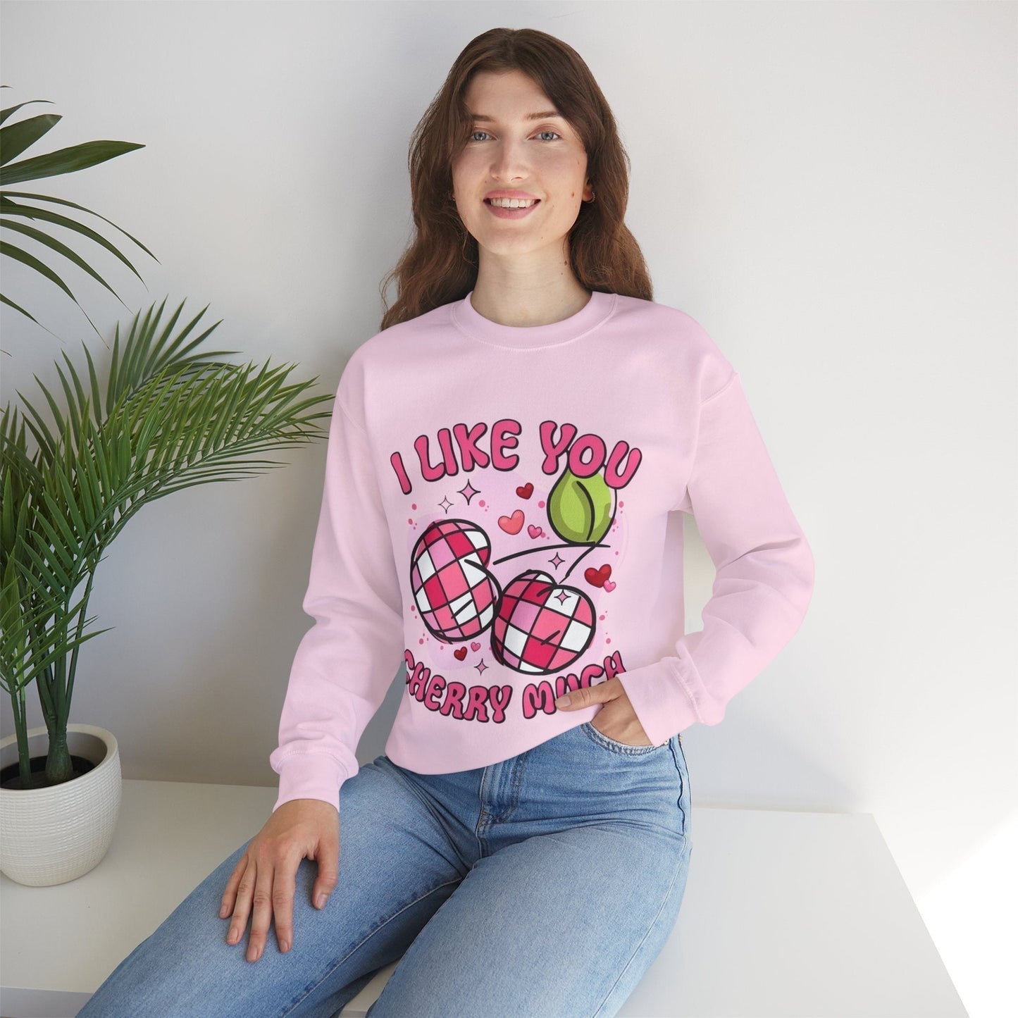 I Like You Cherry Much Sweatshirt , Valentines Day Cherry Gift