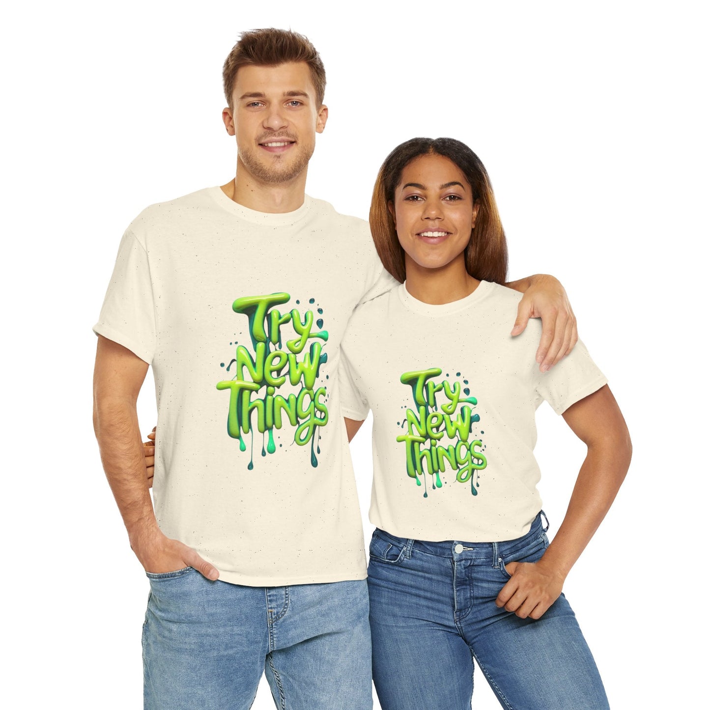 Try New Things Tee - Casual Shirt for Inspiration, Graphic Tee, Gift for Adventurers