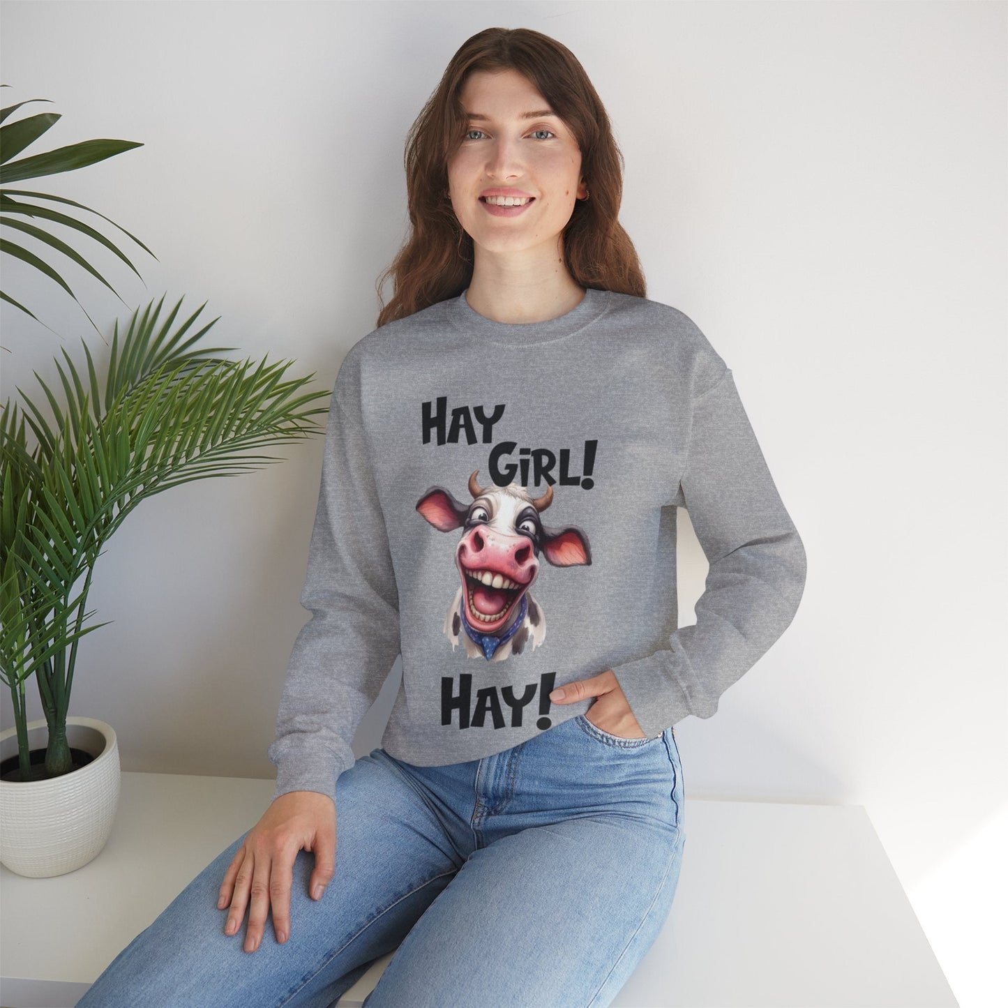 Funny Cow Sweatshirt Hay Girl Hay | Unisex Heavy Blend Crewneck